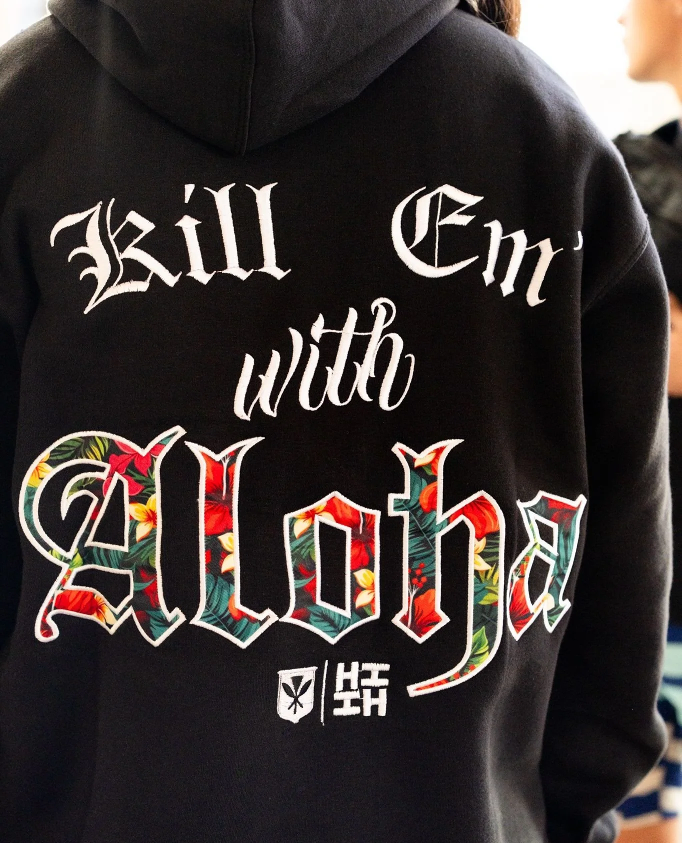 Kill Em With Aloha... #HIFinest