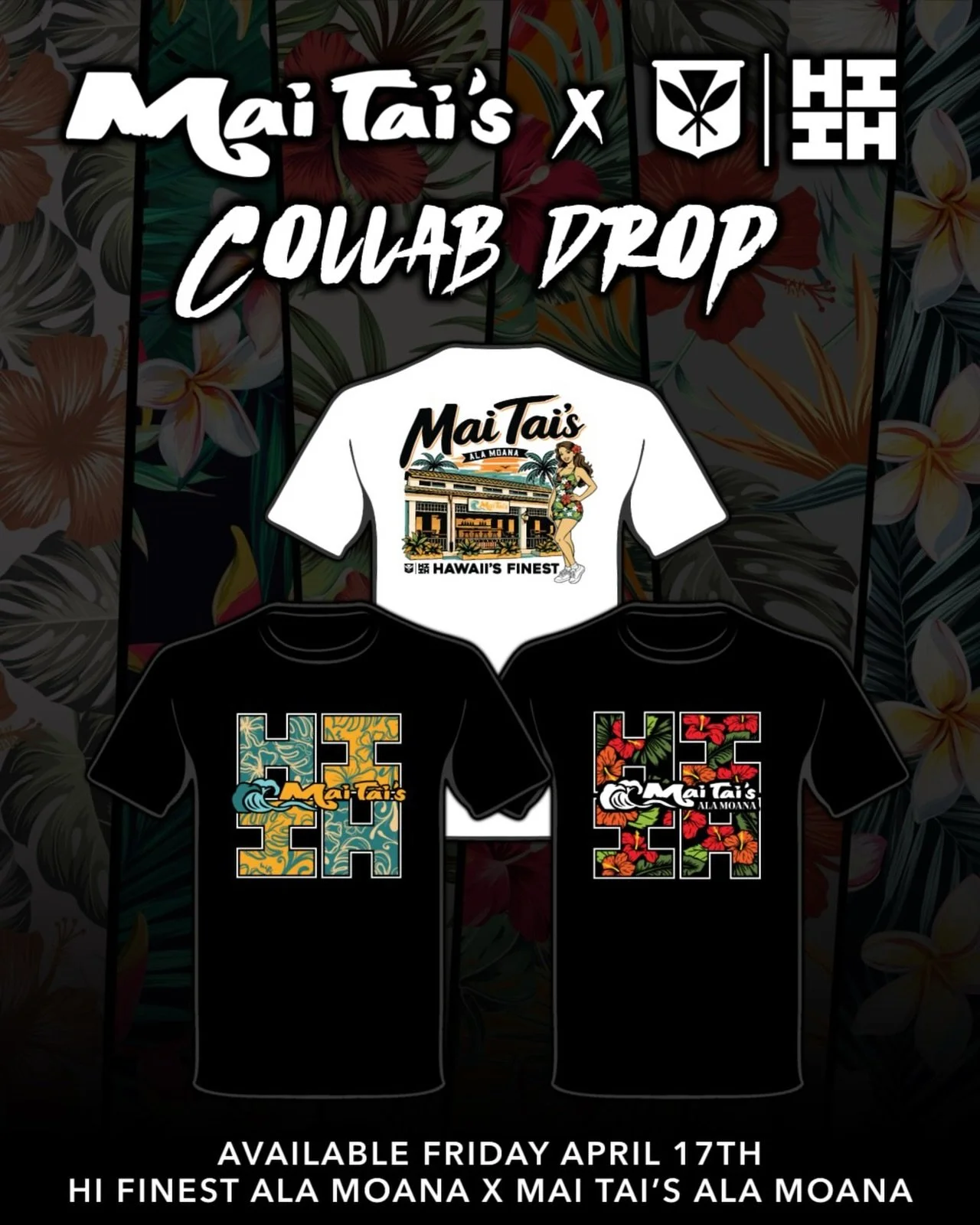 Dropping Tomorrow At @MaiTaisAlaMoana &amp; Our Ala Moana Store Let&rsquo;s Go! #HIFinest