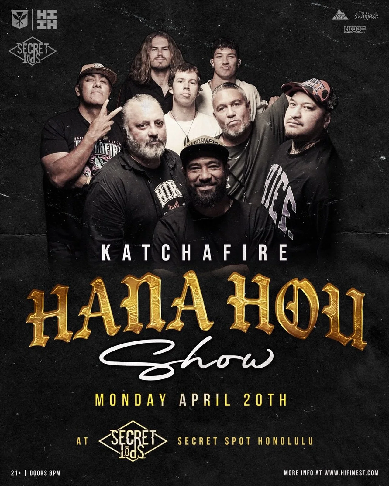 Oahu was so nice we had to run it twice! Hana Hou show this Monday 420 at @Secret_Spot_Honolulu with @Katchafire! Doors at 8pm ll 21+ ll Get There Early! 

#HIFinest