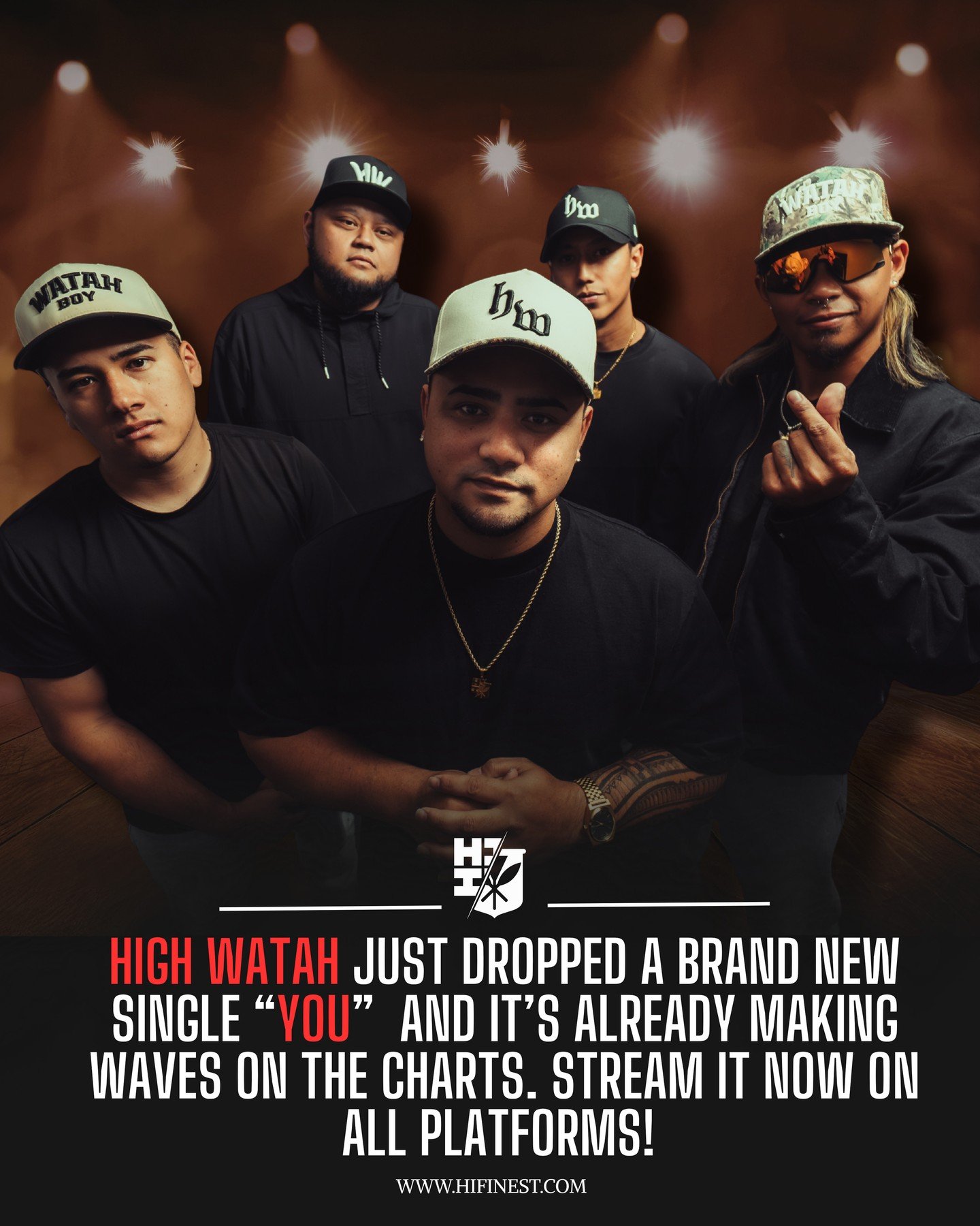 High Watah just dropped a brand a brand new single "You" and it's already making waves on the charts. Stream it now on all platforms! #HIFinest