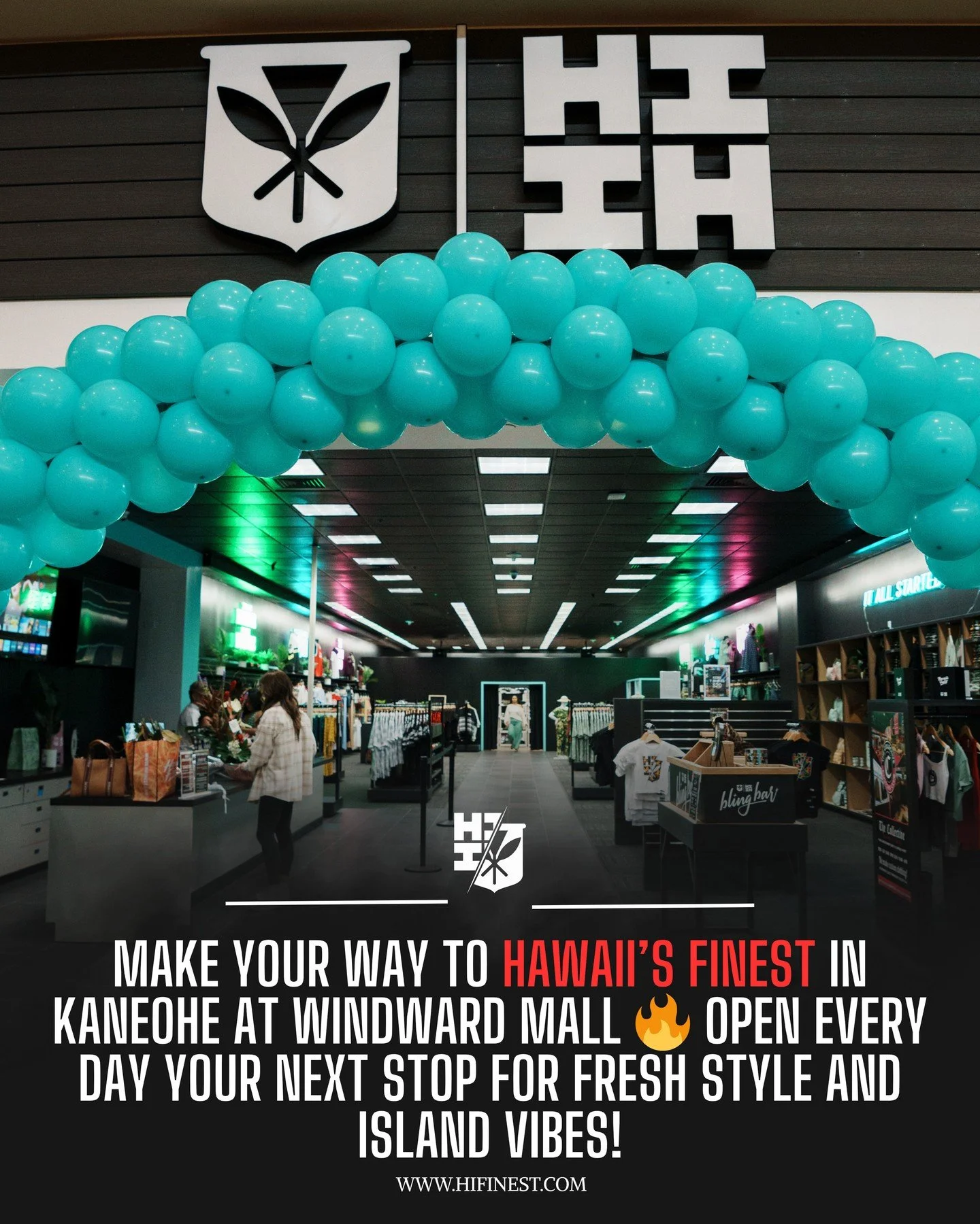 Make you way to Hawaiis Finest in Kaneohe at Windward Mall. Open every day, your next stop for fresh and island vibes! #HIFinest