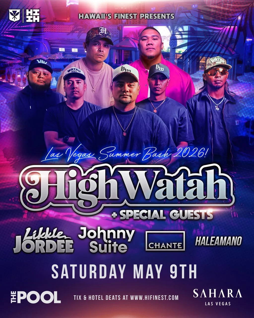 Las Vegas Summer Bash 2026 f. High watah + JOHNNY SUITE + LIKKLE JORDEE