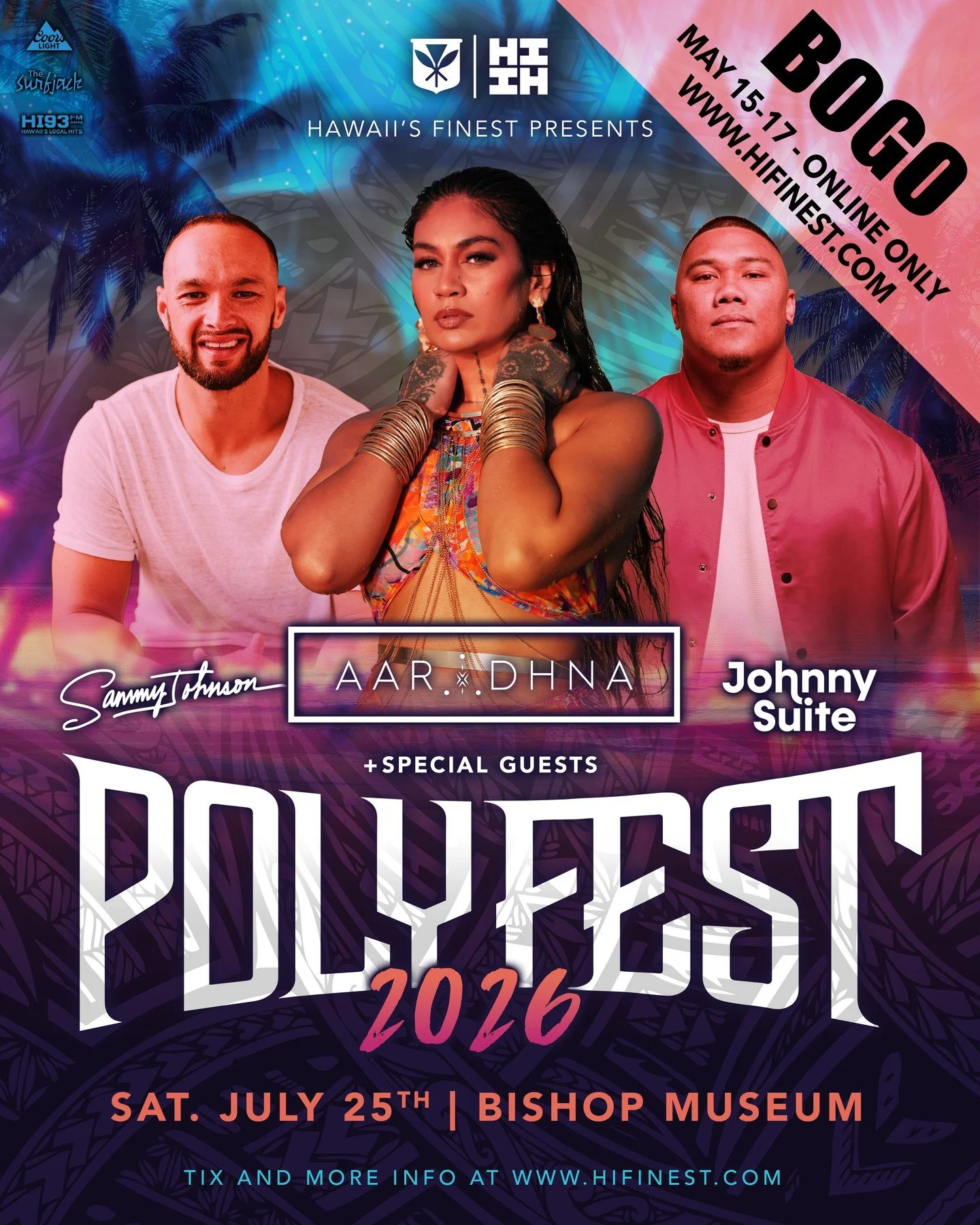 LAST DAY BOGO DEAL ⁠
⁠
Hawaiʻi&rsquo;s Finest is bringing the vibes to the Bishop Museum for one unforgettable night of music, culture, and island energy. 🔥⁠
Featuring performances by:⁠
⁠
✨ AAR x DHNA⁠
🎤 Sammy Johnson⁠
🎶 Johnny Suite⁠
special gues