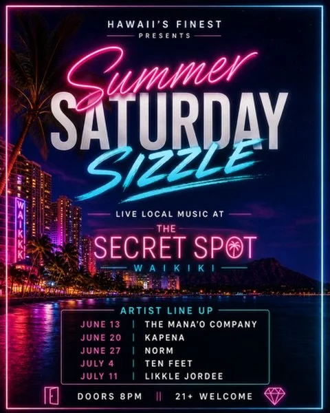 Live Local Music Coming Atcha All Summer Long At @secret_spot_honolulu Let&rsquo;s Go!!! #HIFinest