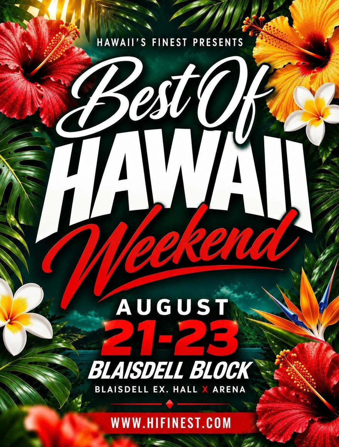 Hawaii's Finest Presents Best of Hawaii Makeke Weekend 2026 ⁠
⁠
🗓️August 21-23 ⁠
📍Blaisdell Block - Blaisdell Exhibition Hall x Arena ⁠
⁠
For more information about this event visit us at HIFinest.com⁠