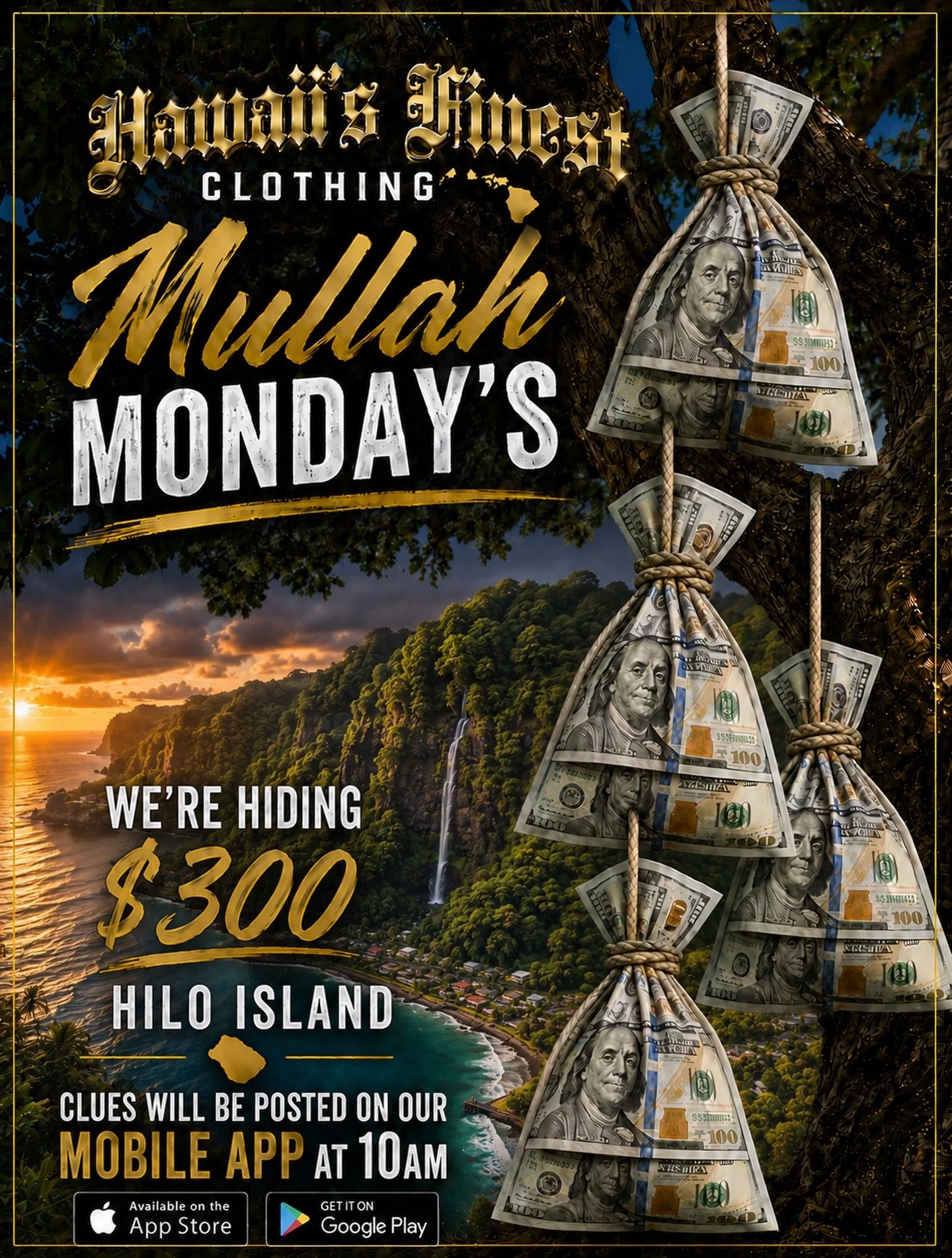 HILO WE HIDING ON YOUR ISLAND TODAY!! 

Download our Hi Finest Mobile, clues will be posted at 10AM! #HIFinest