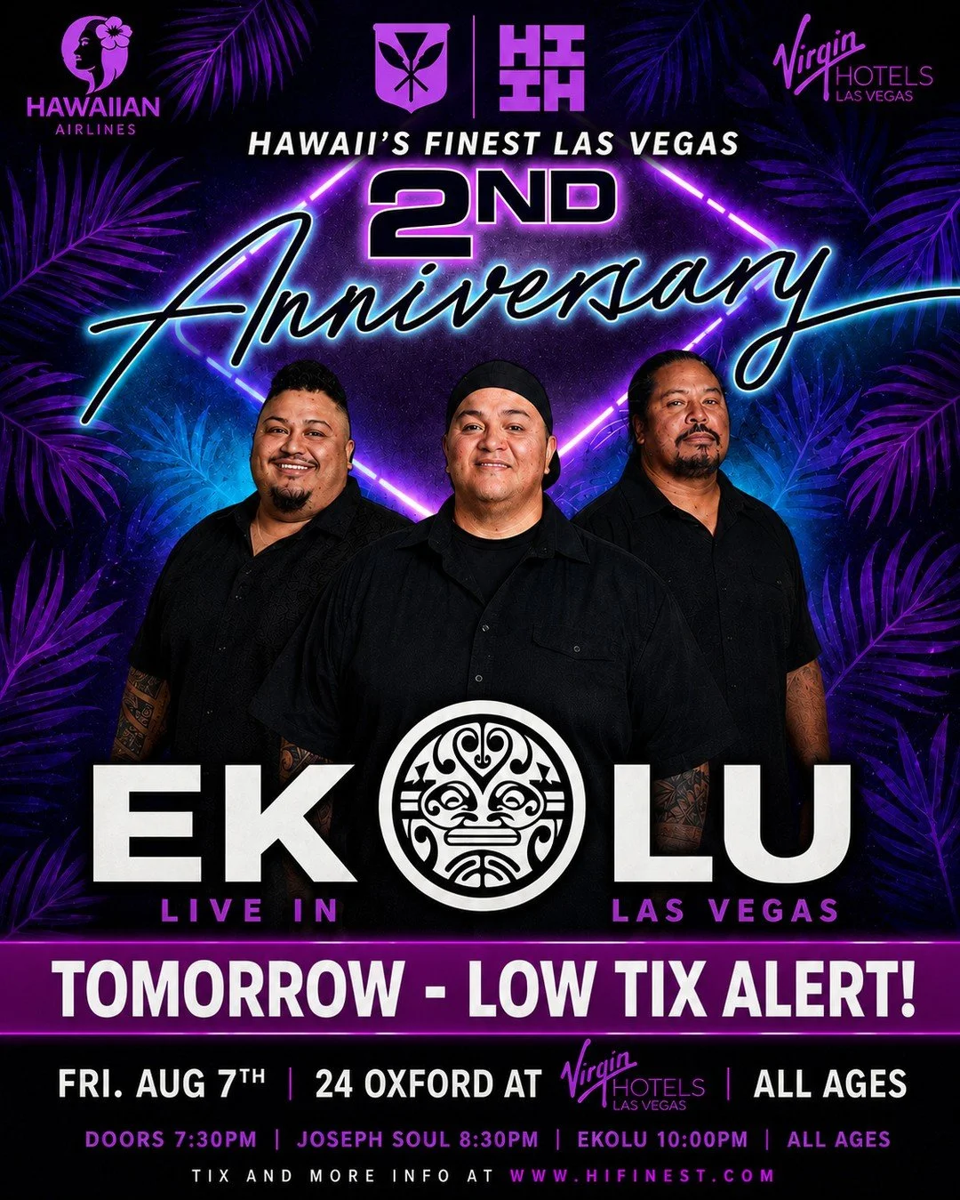 🚨 IT'S TOMORROW! 🚨⁠
⁠
The wait is almost over! Tomorrow we celebrate our 2nd Anniversary Show with an unforgettable night of music, aloha, and good vibes.⁠
Virgin Hotel &ndash; 24 Oxford, Featuring Ekolu ⁠
⁠
🎟️ LOW TICKET ALERT &mdash; If you've b