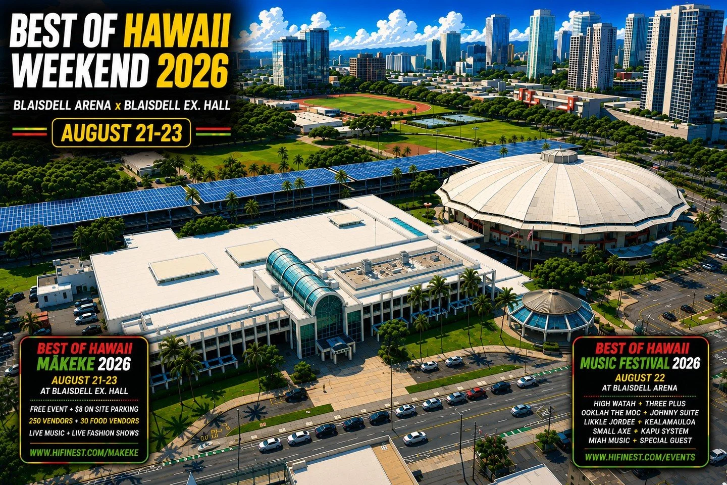 BEST OF HAWAII MAKEKE 2026⁠
⁠
The day is FINALLY here Fam! Visit us at Neal Blaisdell Exhibition Hall August 21 - 23. We're coming in with over 250+ Local Vendors, 30+ Hot Food Vendors, Live Music, Fashion Show and Giveaways! #HIFinest