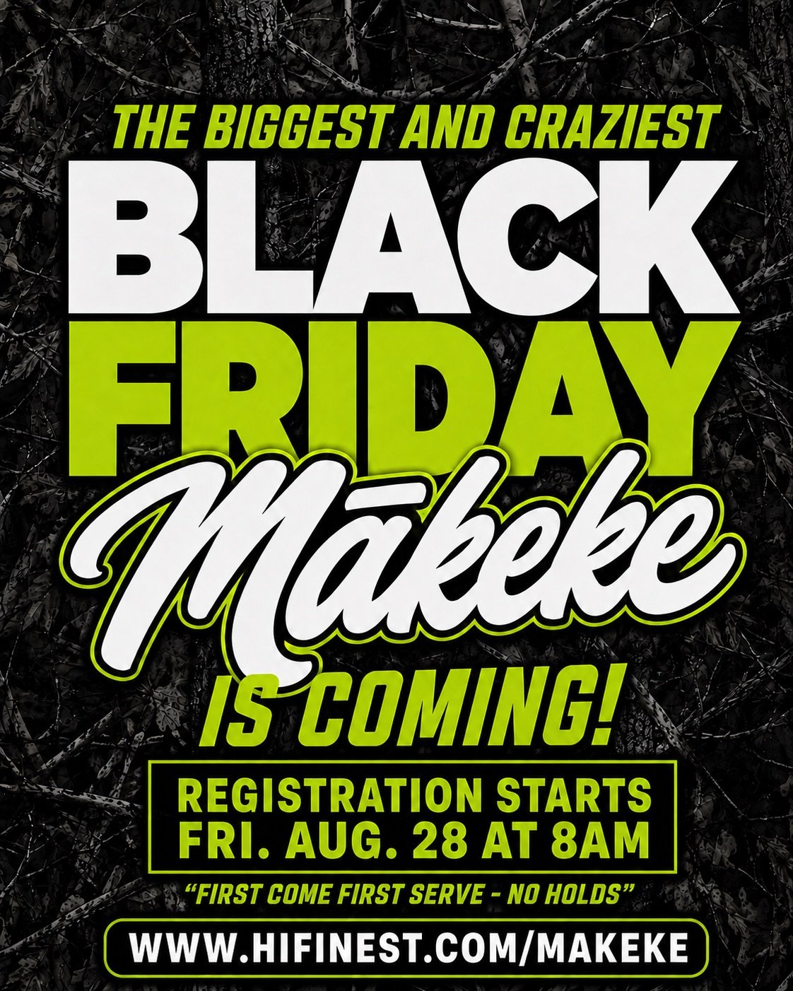 Registration Link Will Appear At 8am Friday August 28th at HIFinest.com/Makeke - Booths will go fast! More info @hawaiisfinestpresents HIFinest