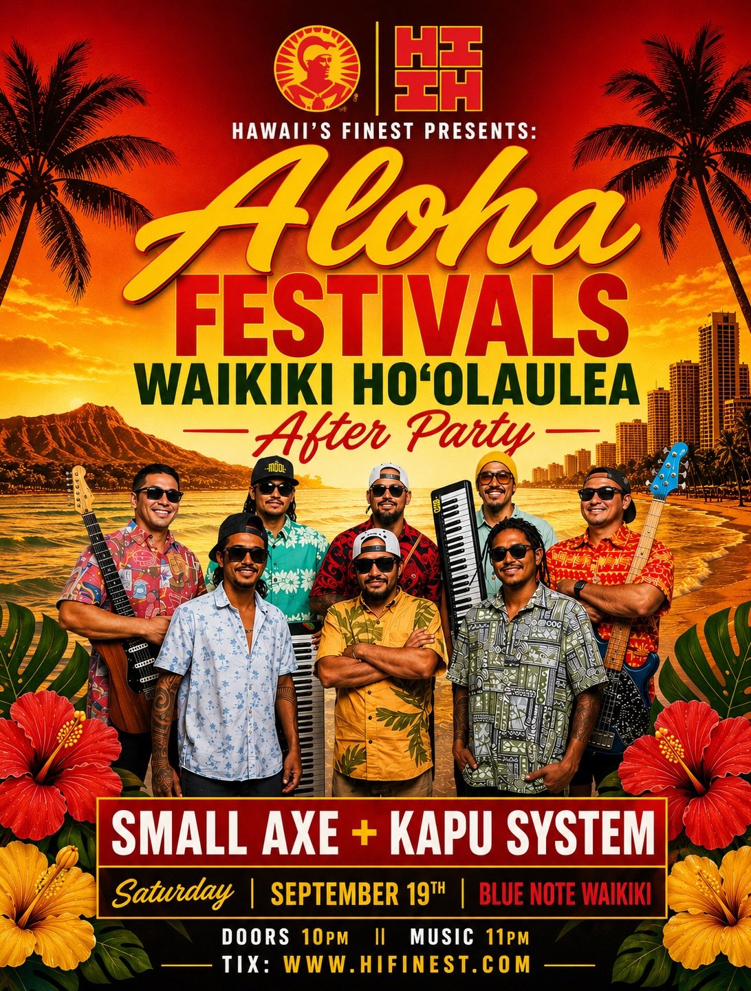 Save The Date&hellip; Saturday September 19th We Taking Over Waikiki!!! #HIFinest #AlohaFestivals