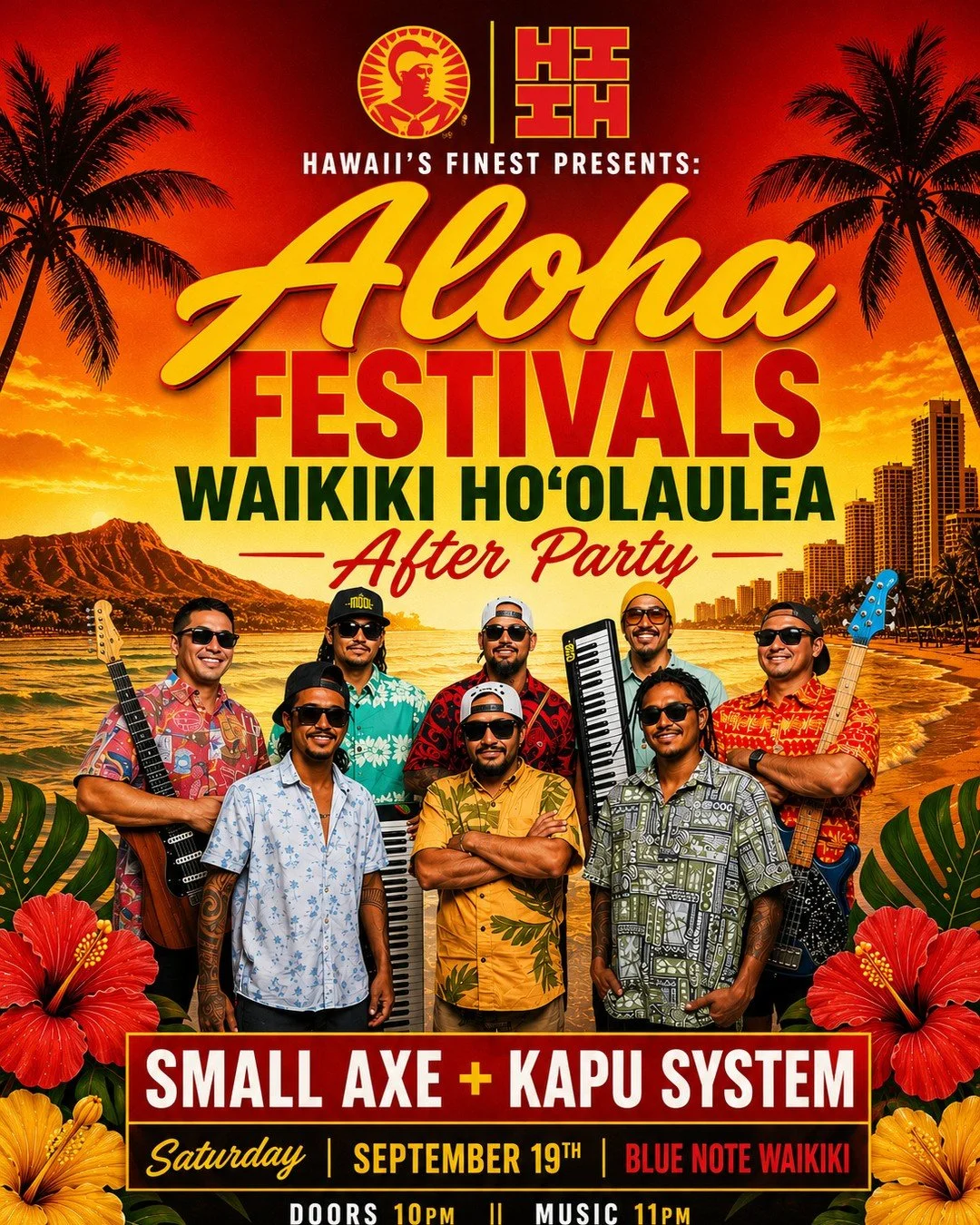 ALOHA FESTIVALS🌴

Check out our Pop - Up Shop at Aloha Festivals today from 5PM-9:30PM. After that we&rsquo;re taking it to Blue note with Small Axe x The Kapu System! Grab your tickets at HiFinest.com. #HIFinest