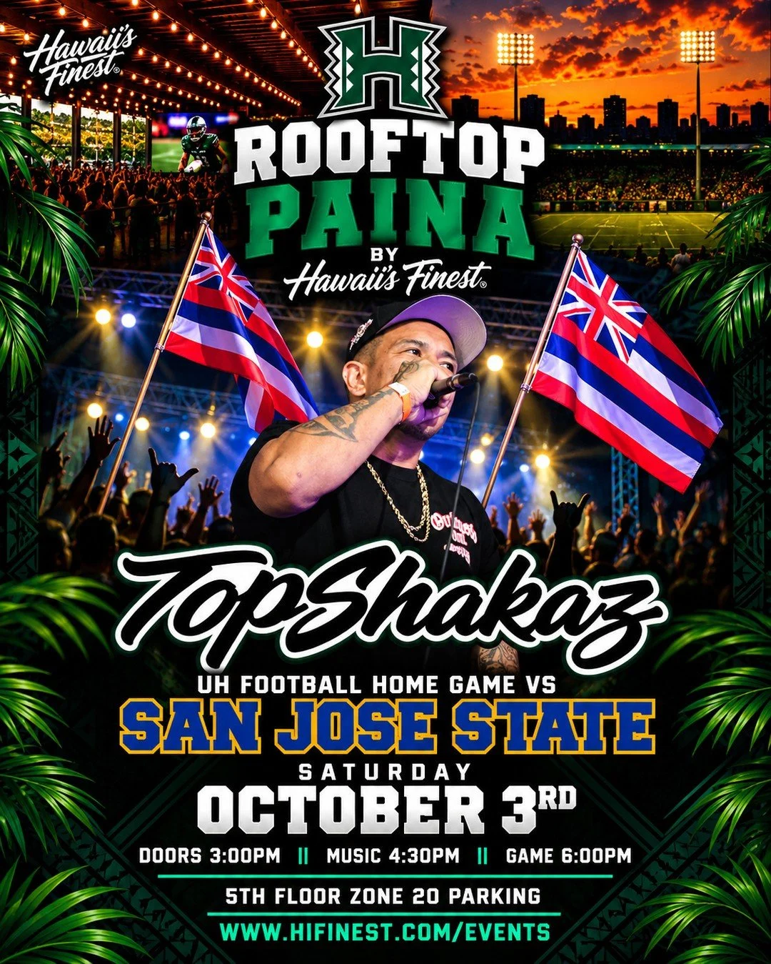 ROOF TOP PAINA🏈⁠
⁠
This Saturday Oct.3 we got Top Shakaz in the house. See you at UH Manoa Parking in zone 20. #HIFinest