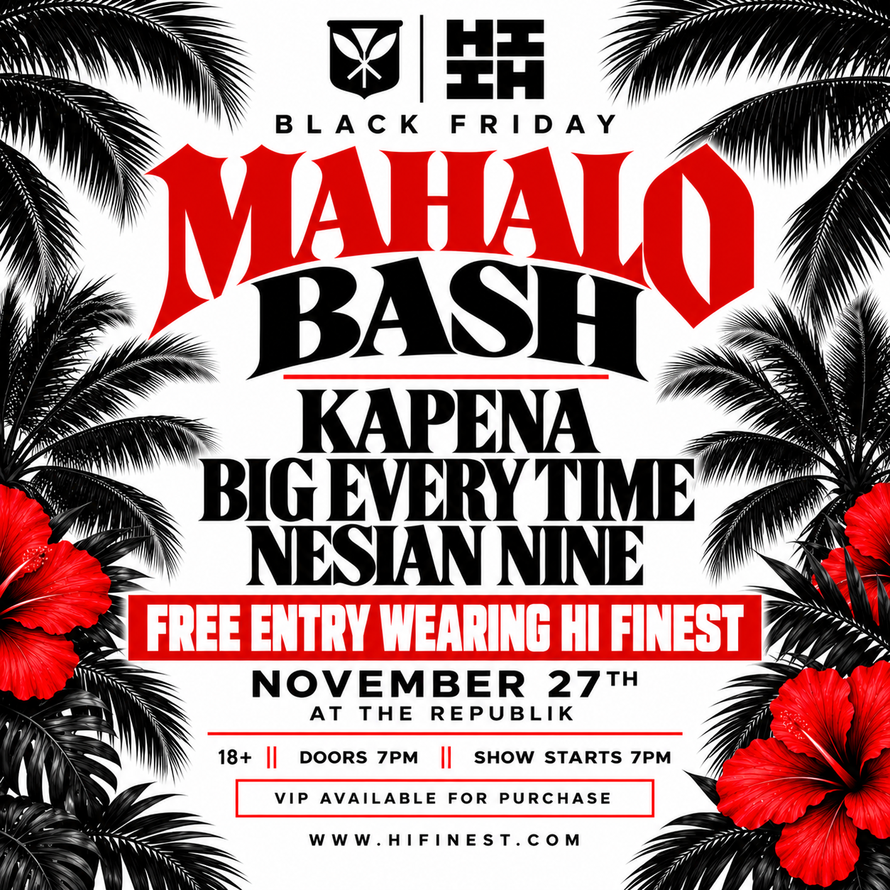 Mahalo Bash f. Kapena + B.E.T. + Nesian Nine