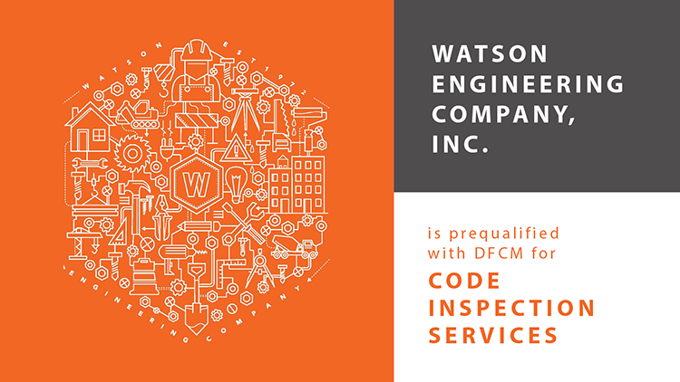 Watson Engineering Renews Code Inspection DFMC Prequalification</strong>