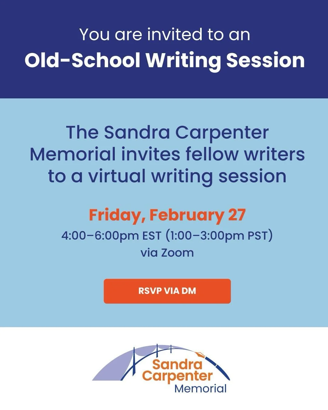 Looking for some winter writing support? The Sandra Carpenter Memorial invites fellow writers to a virtual writing session on Friday, February 27 from 4:00&ndash;6:00pmEST (1:00&ndash;3:00pmPST). 

Join us on Zoom to work on any project you choose, w