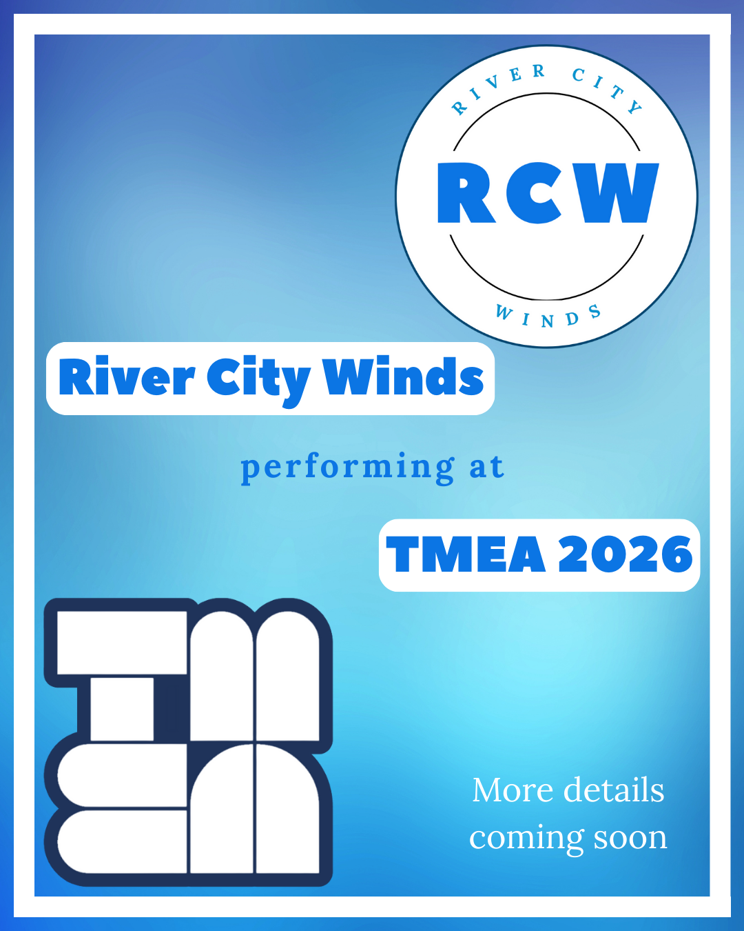 TMEA 2026 Music Showcase - River City Winds