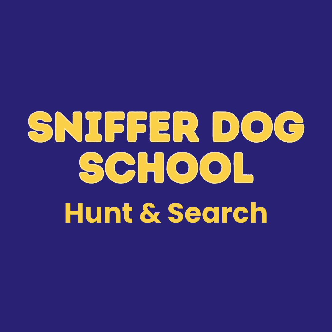 Sniffer Dog School - Hunt & Search - Level 1