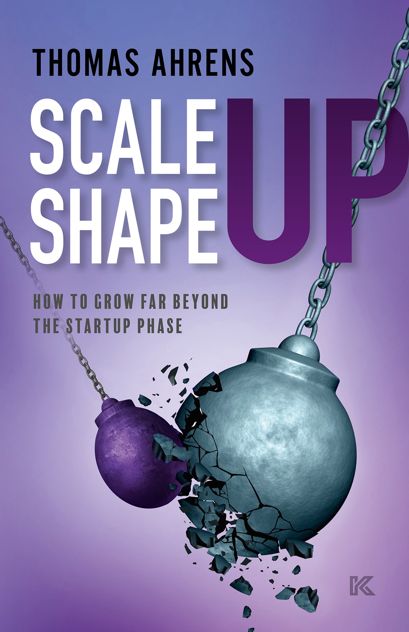 Scale up - Shape up