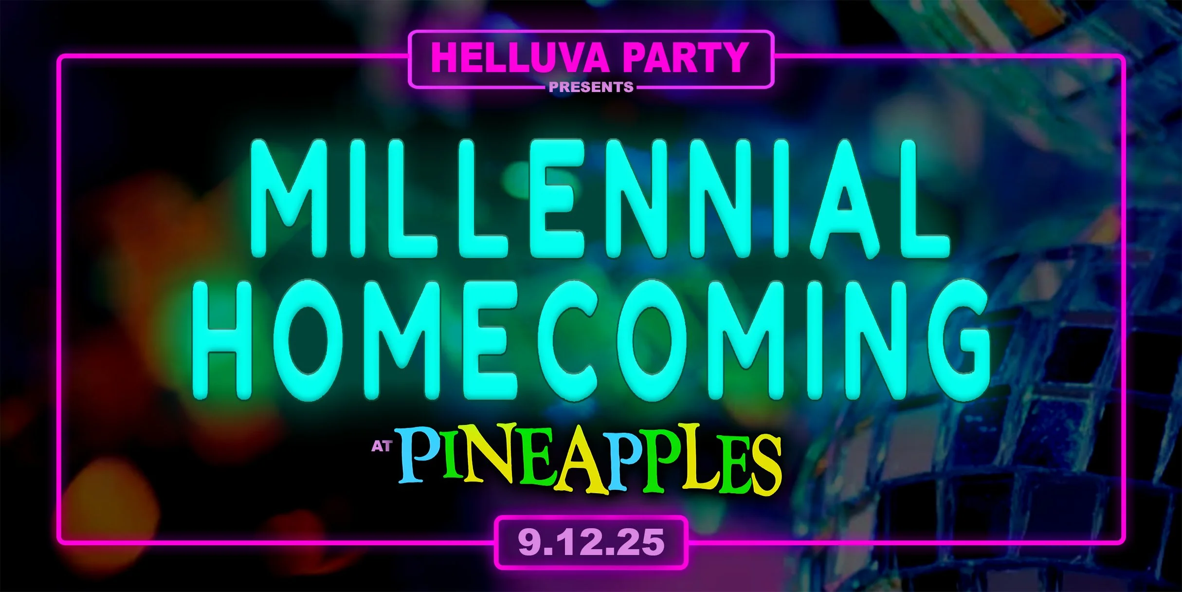 Helluva Party presents: Millennial Homecoming