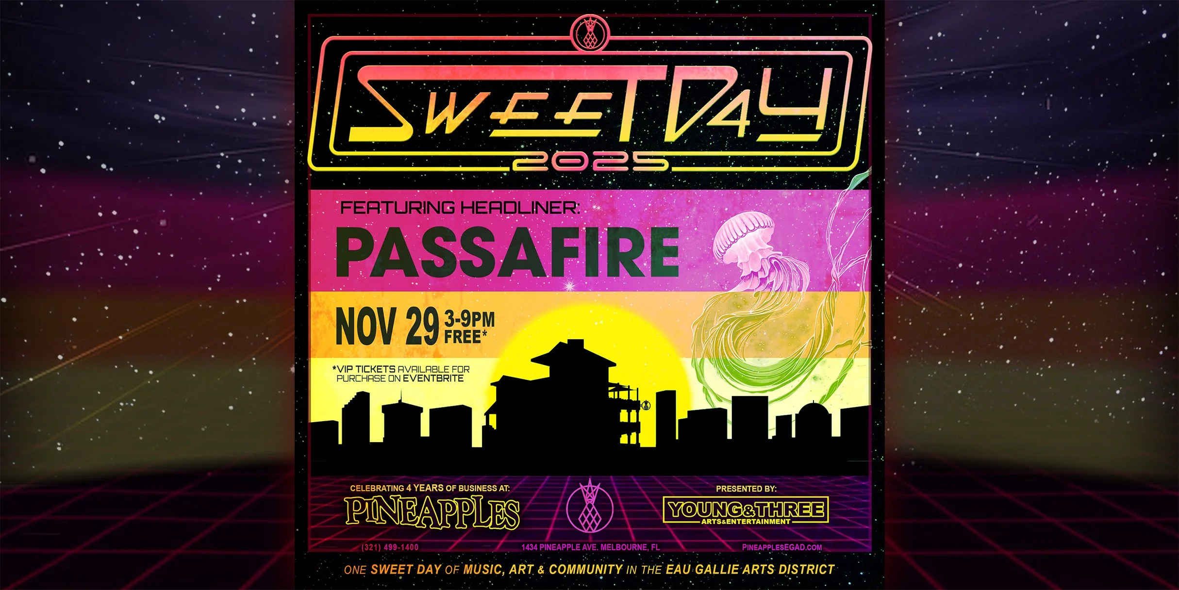 Sweet Day 2025 w/ Passafire & More - Celebrating 4 Years of Business!