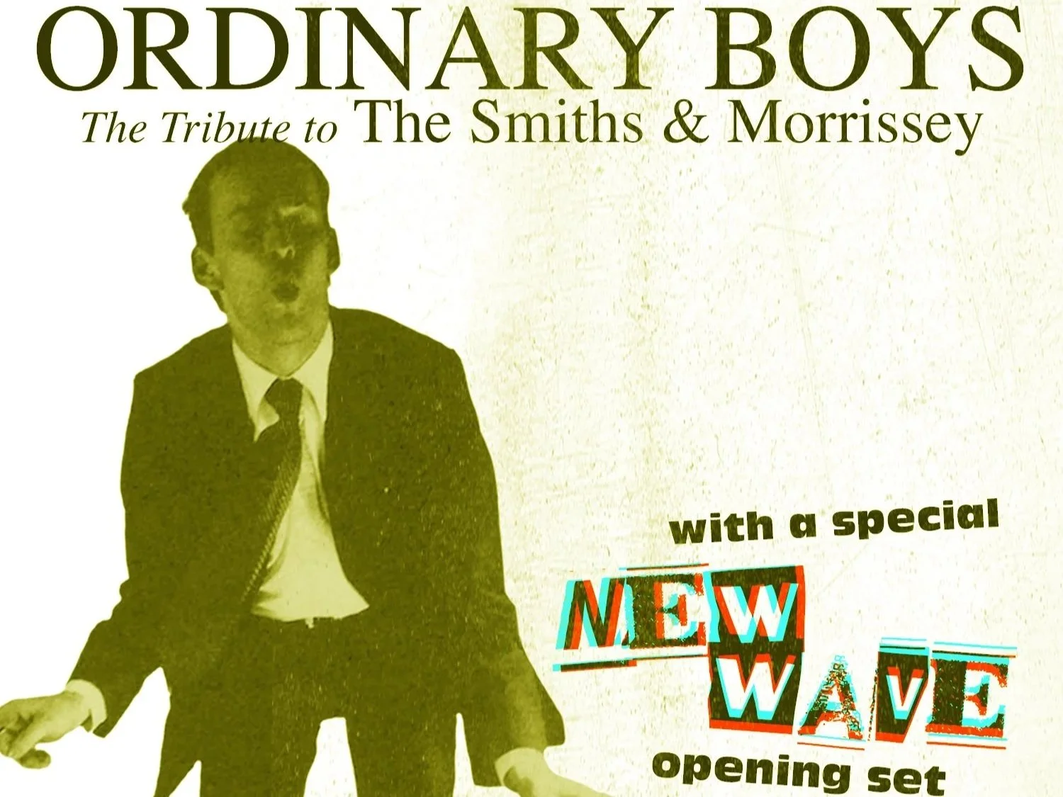 Ordinary Boys (Tribute to The Smiths + Morrissey)