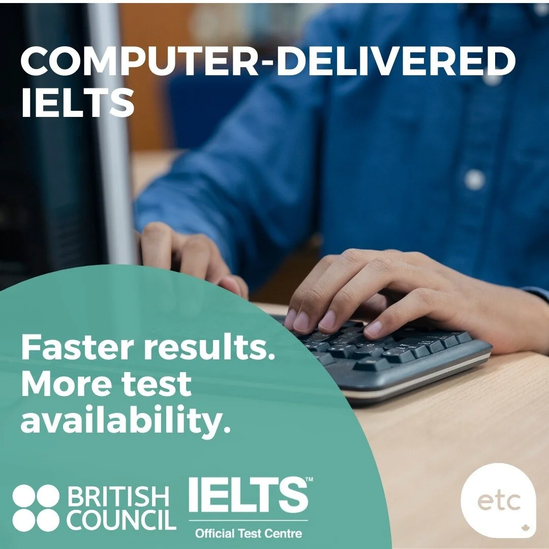 English Testing Canada IELTS, CELPIP, Linguaskill