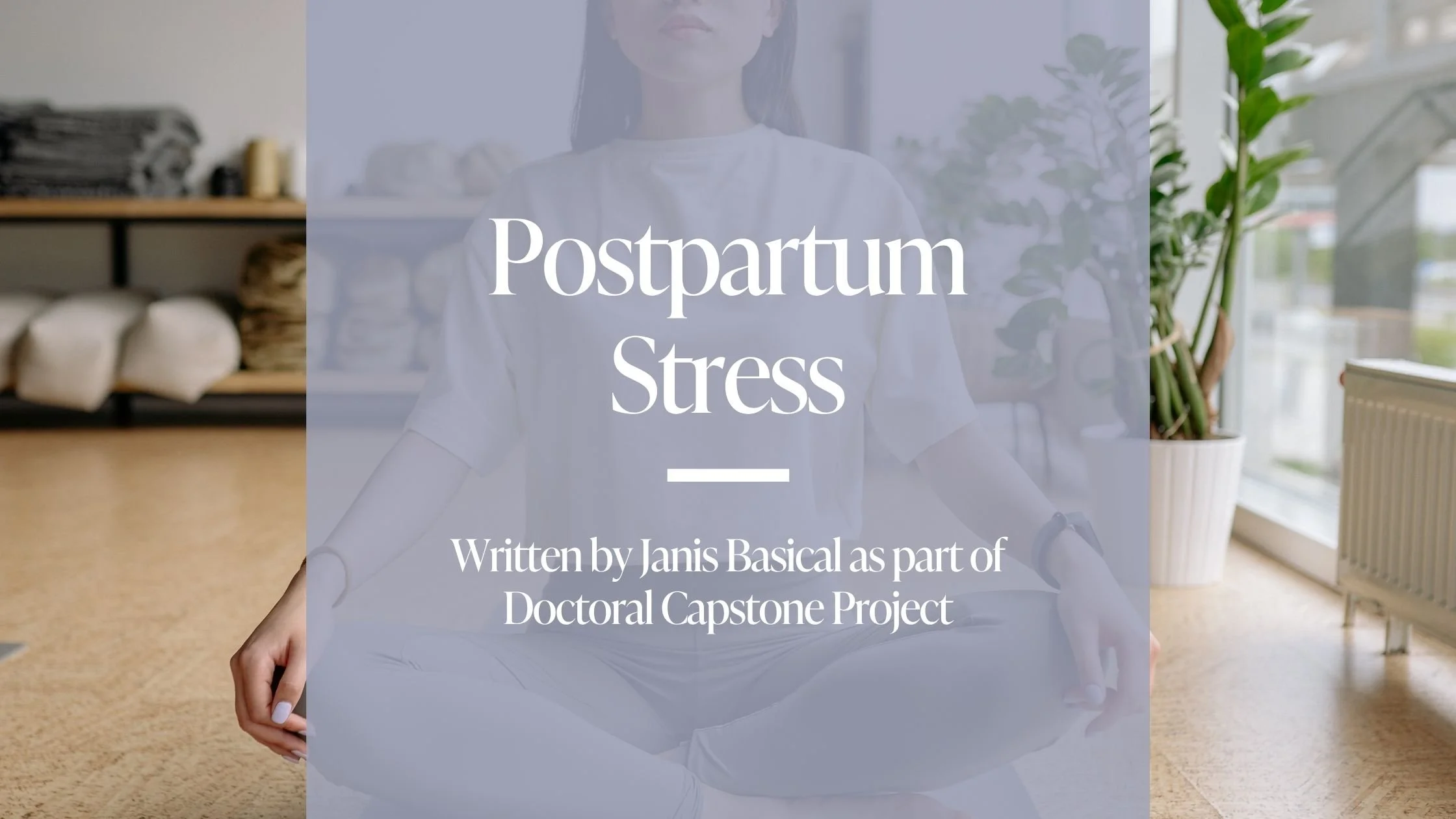 Postpartum Stress