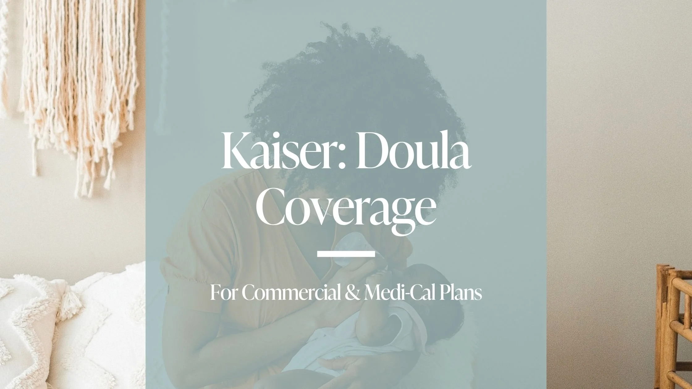 Does Kaiser Cover Services? Here's What Medi-Cal and Commercial Members Need to Know