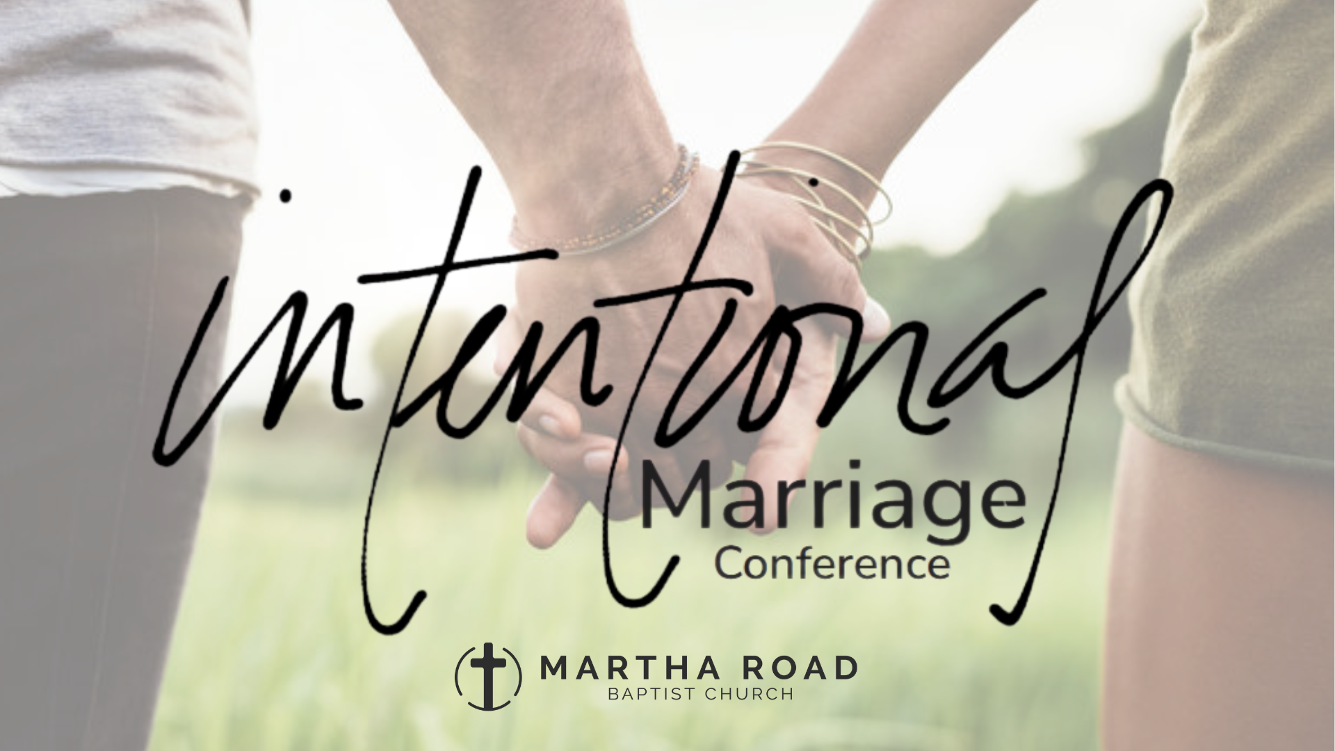 Intentional Marriage Conference