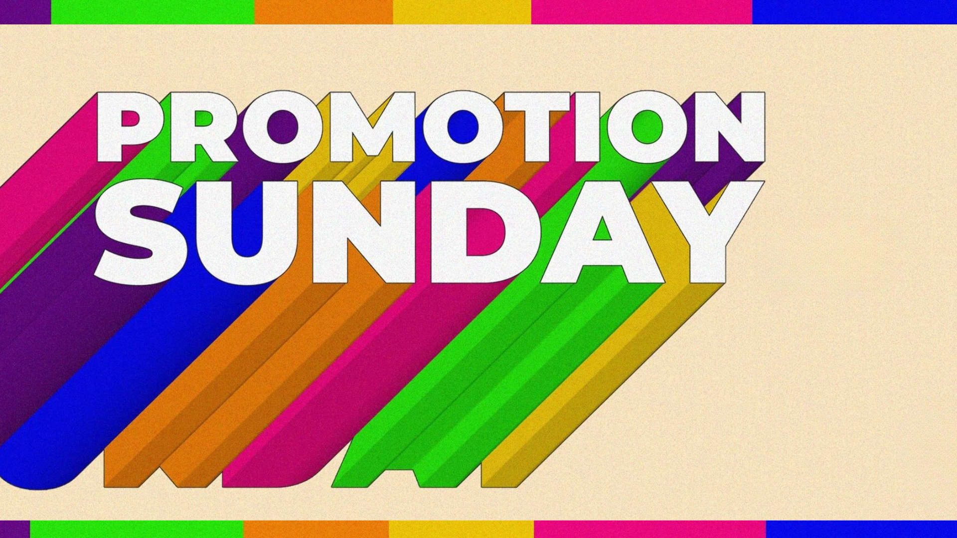 Level Up-Promotion Sunday