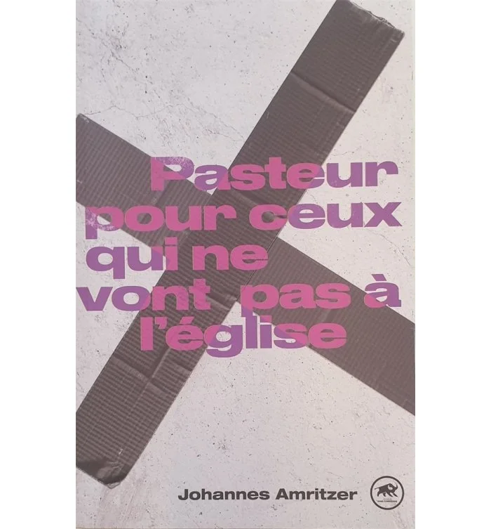 pasteur-pour-ceux-qui-ne-vont-pas-a-l-eglise-johannes-amritzer.jpg