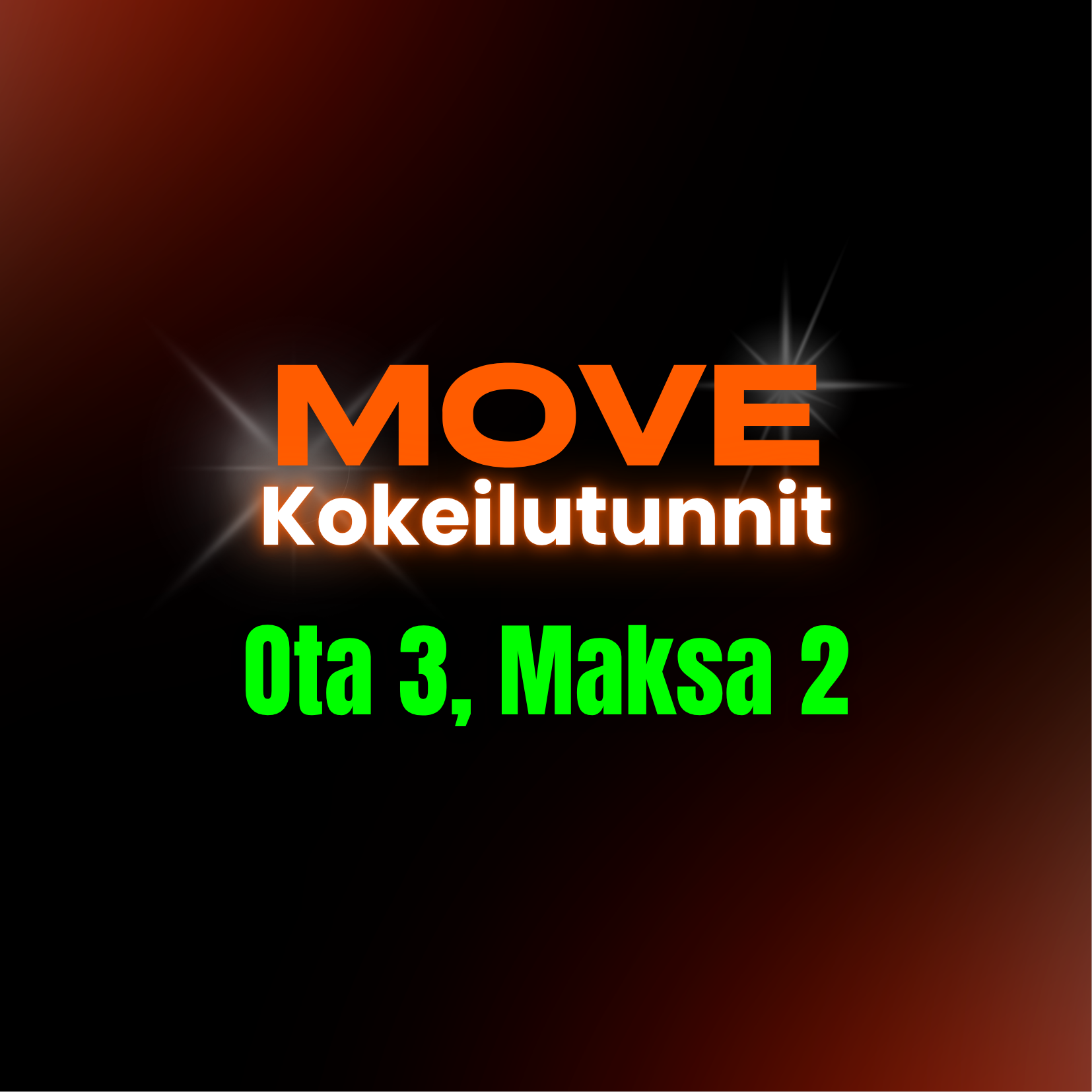 MOVE-ALE: Ota 3, Maksa 2!
