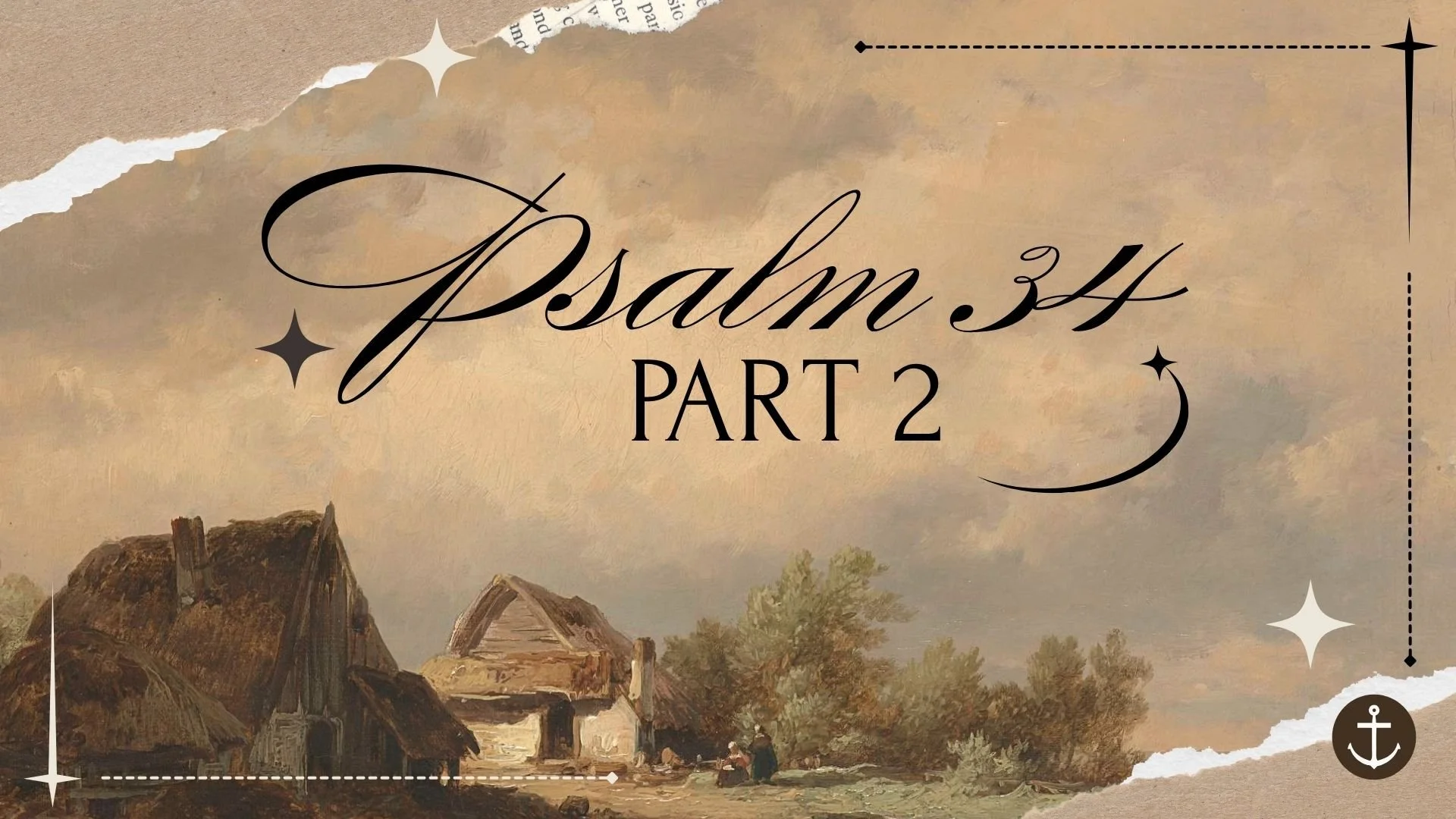Evening Worship (Psalm 34, part 2)