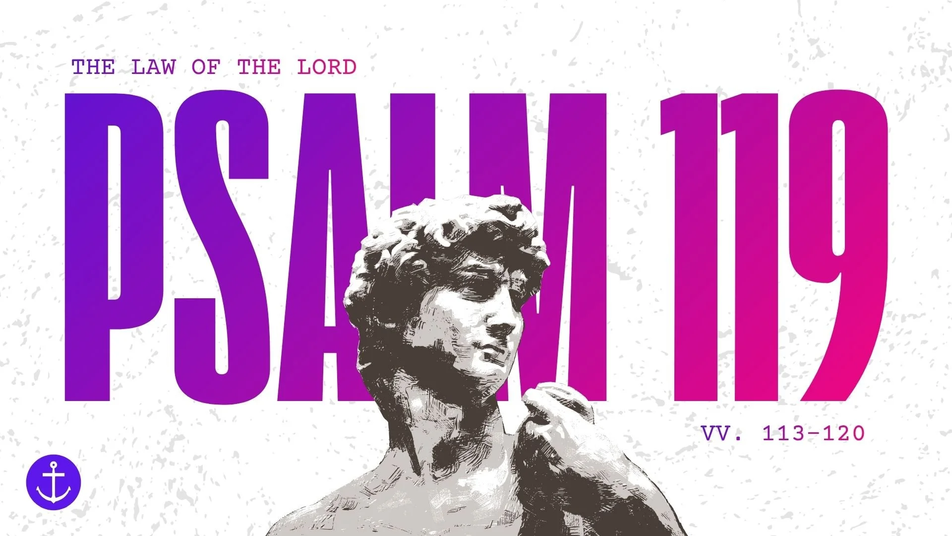Evening Worship (Psalm 119:113-120)
