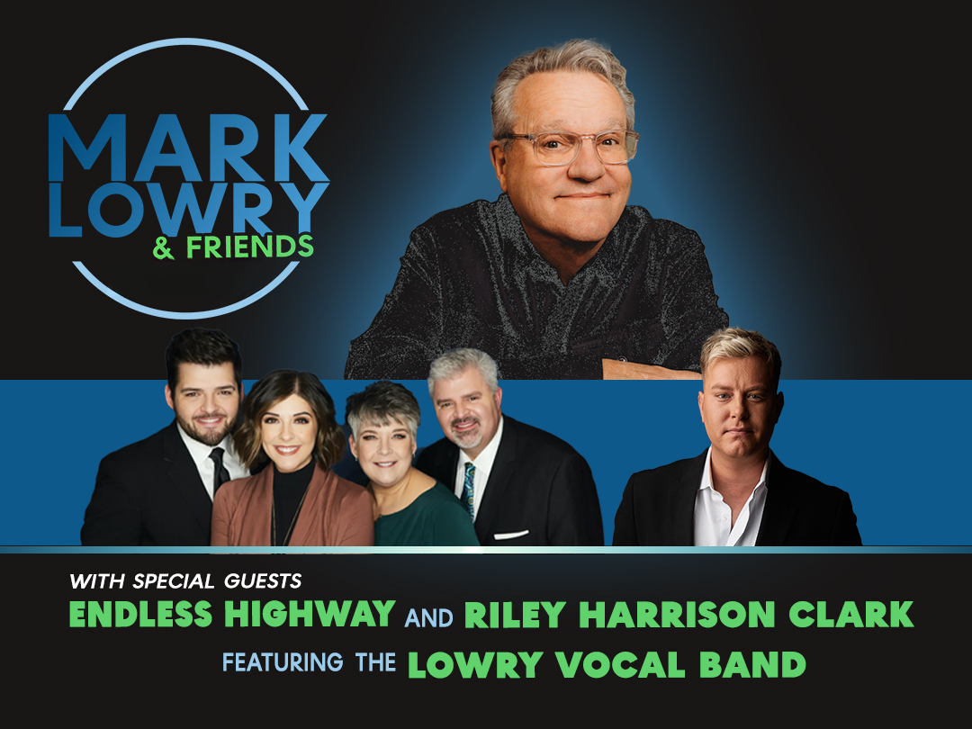 Mark Lowry and Friends
