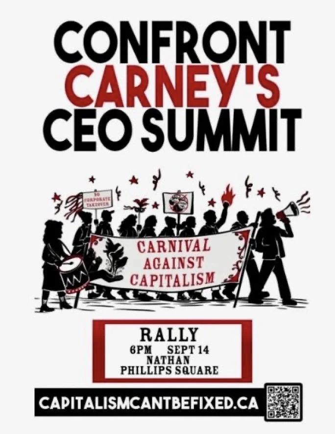 From Central America to Prime Minister Carney’s CEO Summit in TorontoSuffering, denouncing, and resisting the global corporate-military order