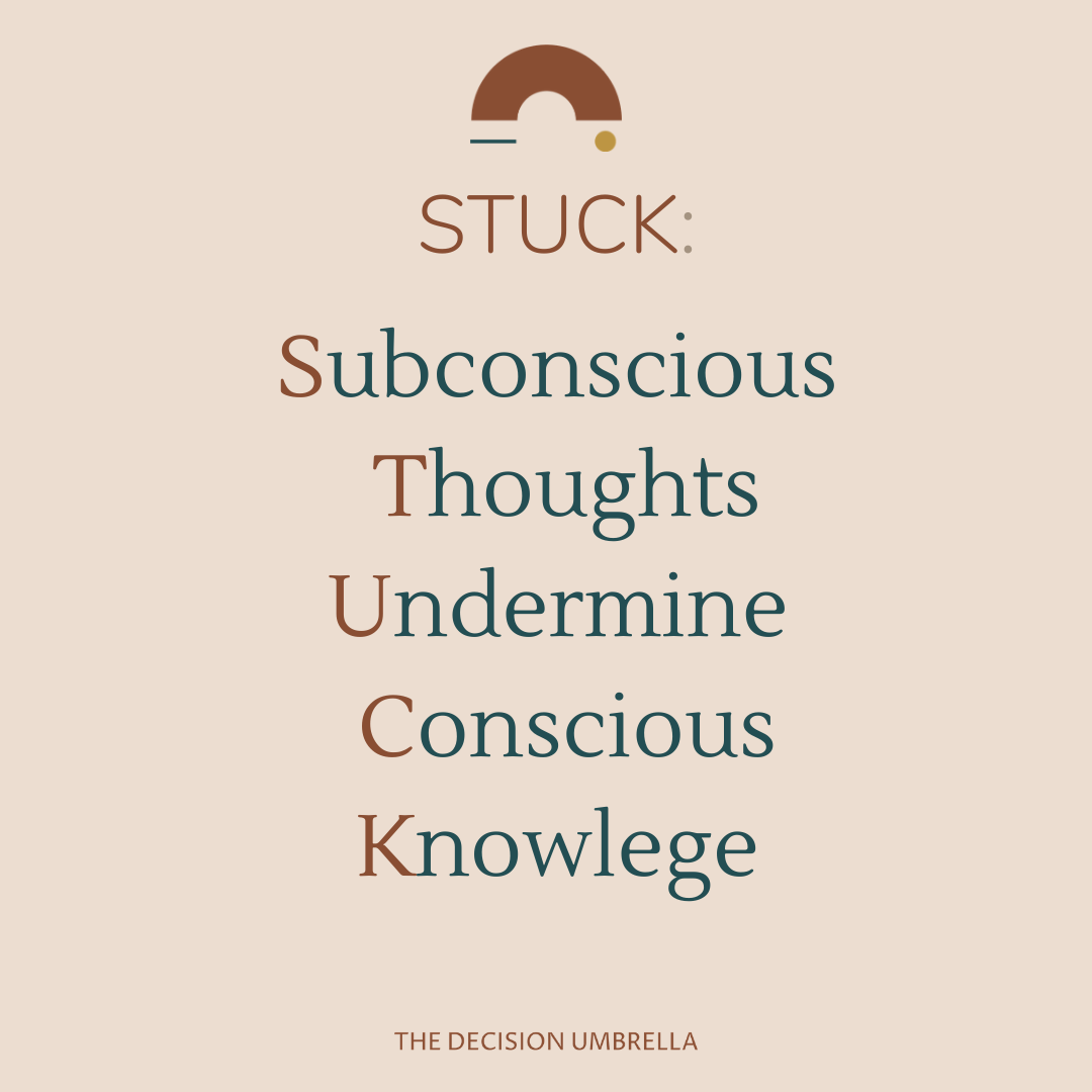 Here’s why you feel STUCK.