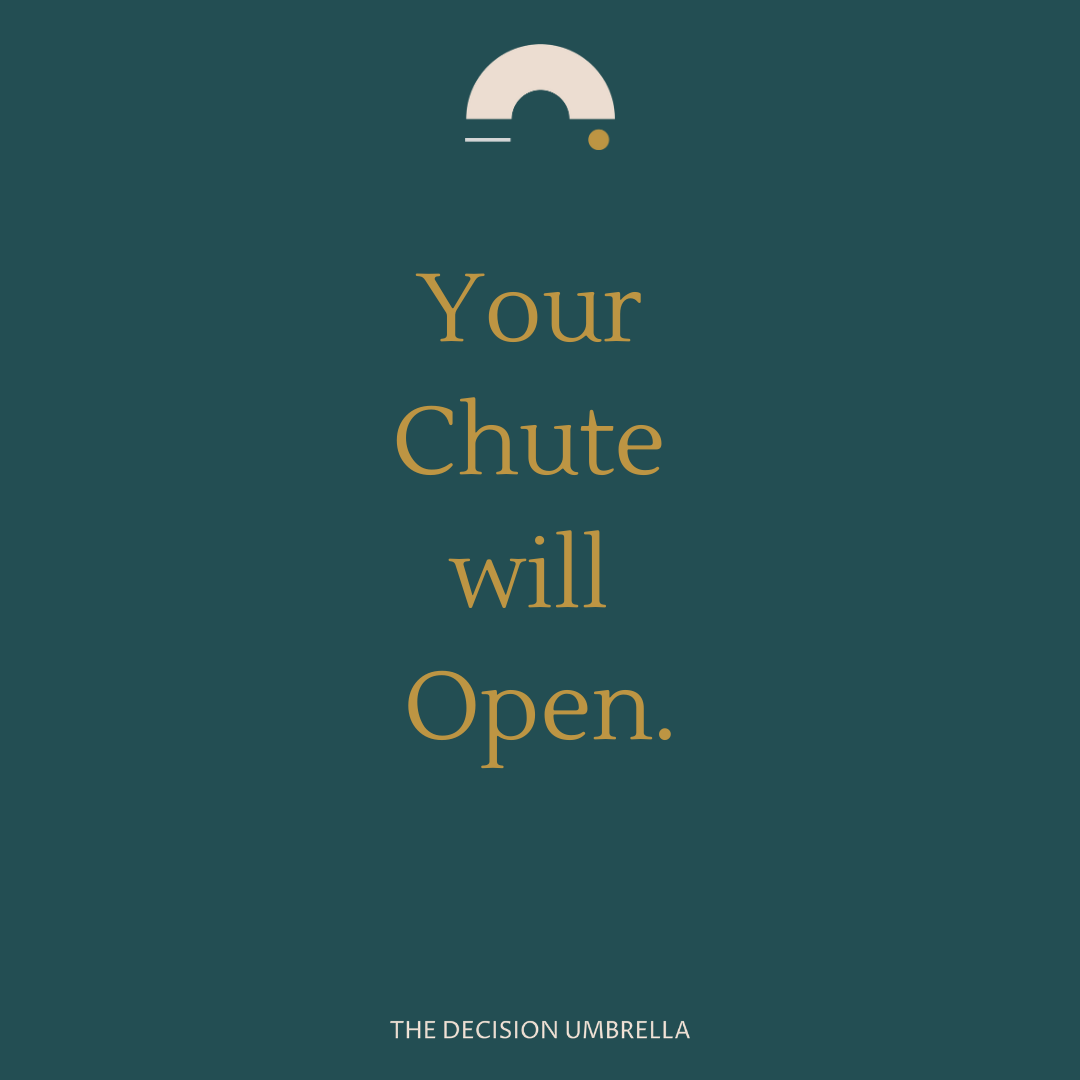 Your Chute will Open.