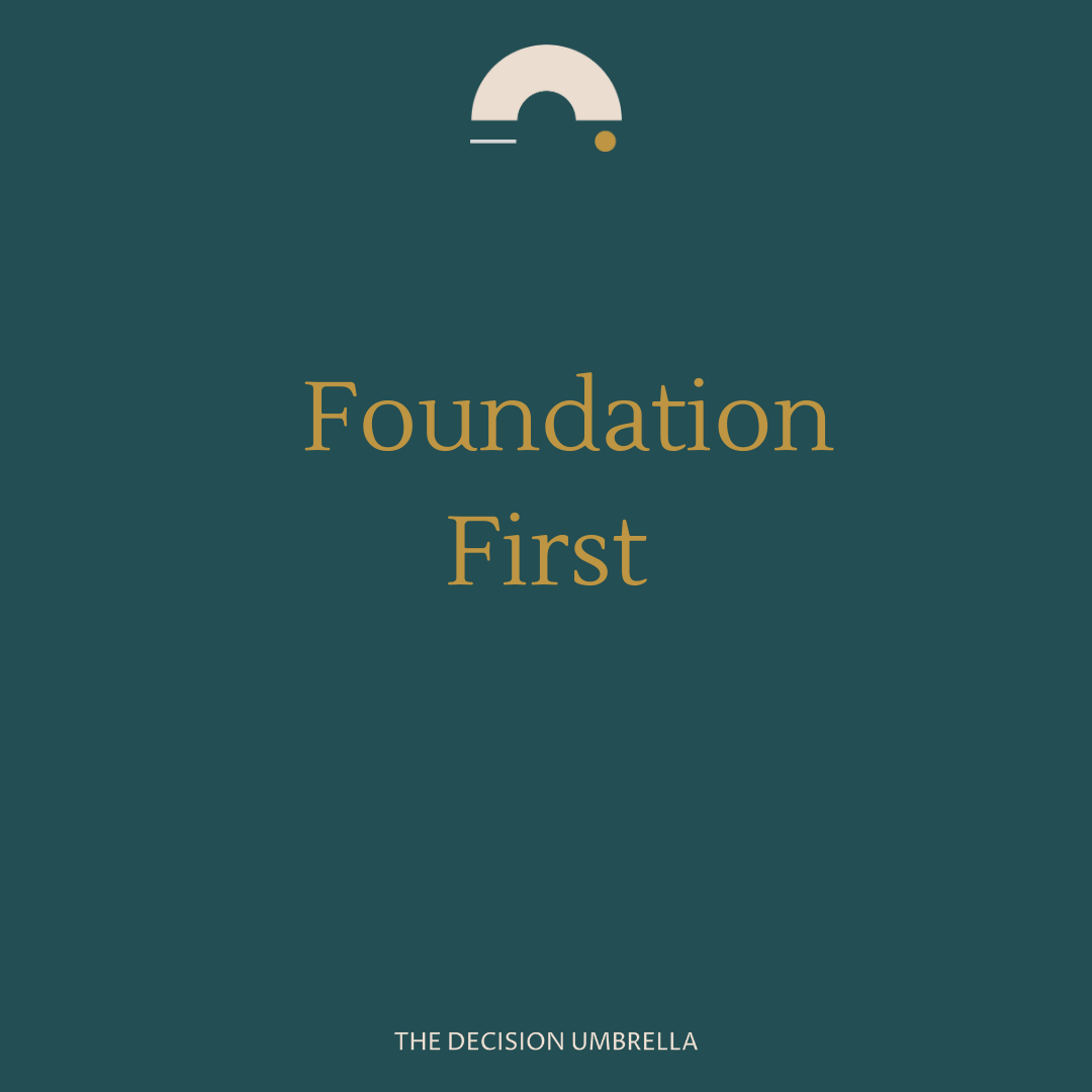 Foundation First.