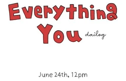 Everything, You