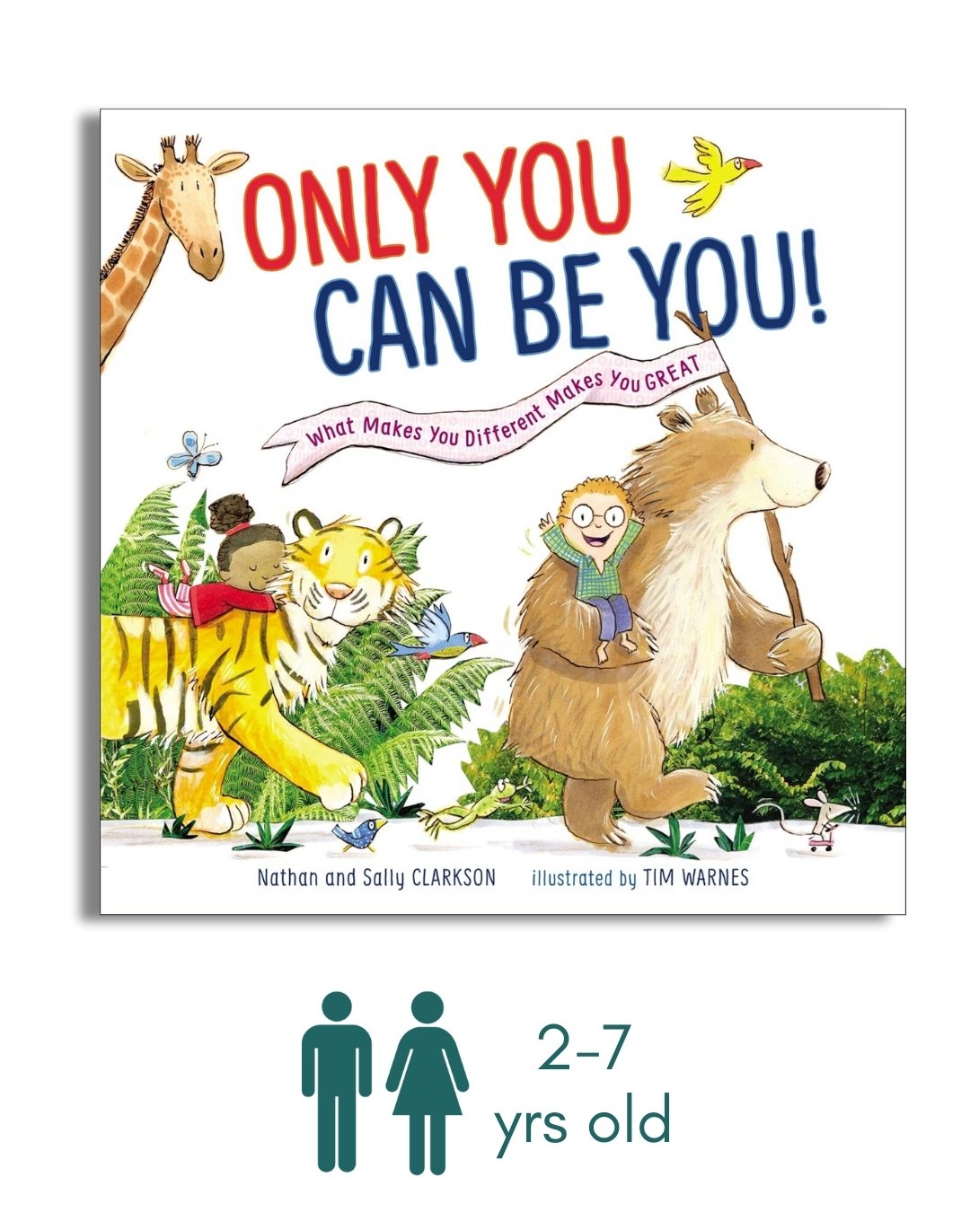 Only You Can Be You: What Makes You Different Makes You Great