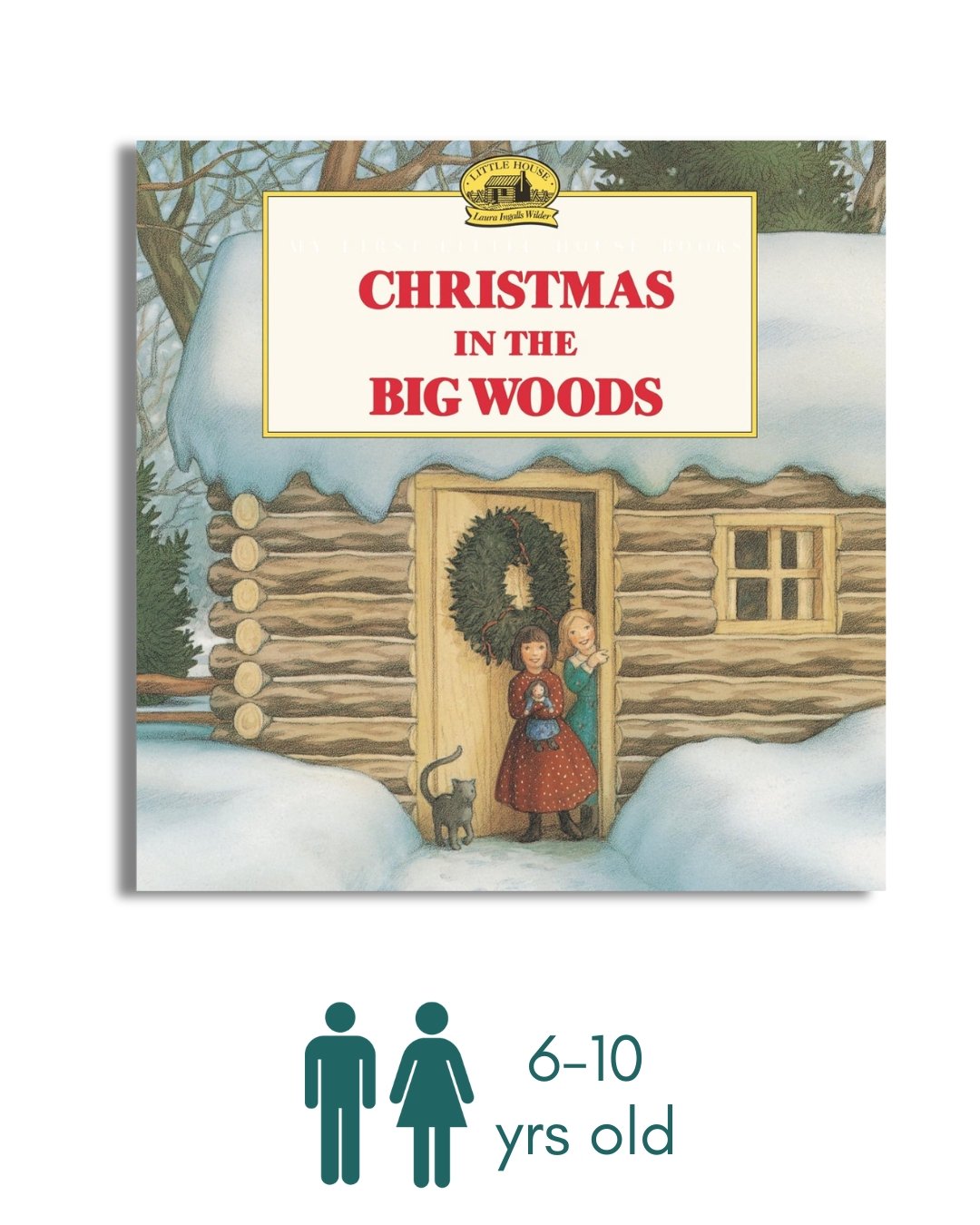 Christmas in the Big Woods