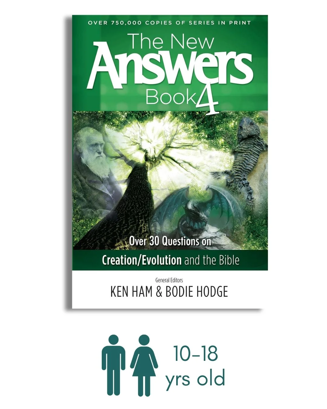 The New Answers Book Vol. 4