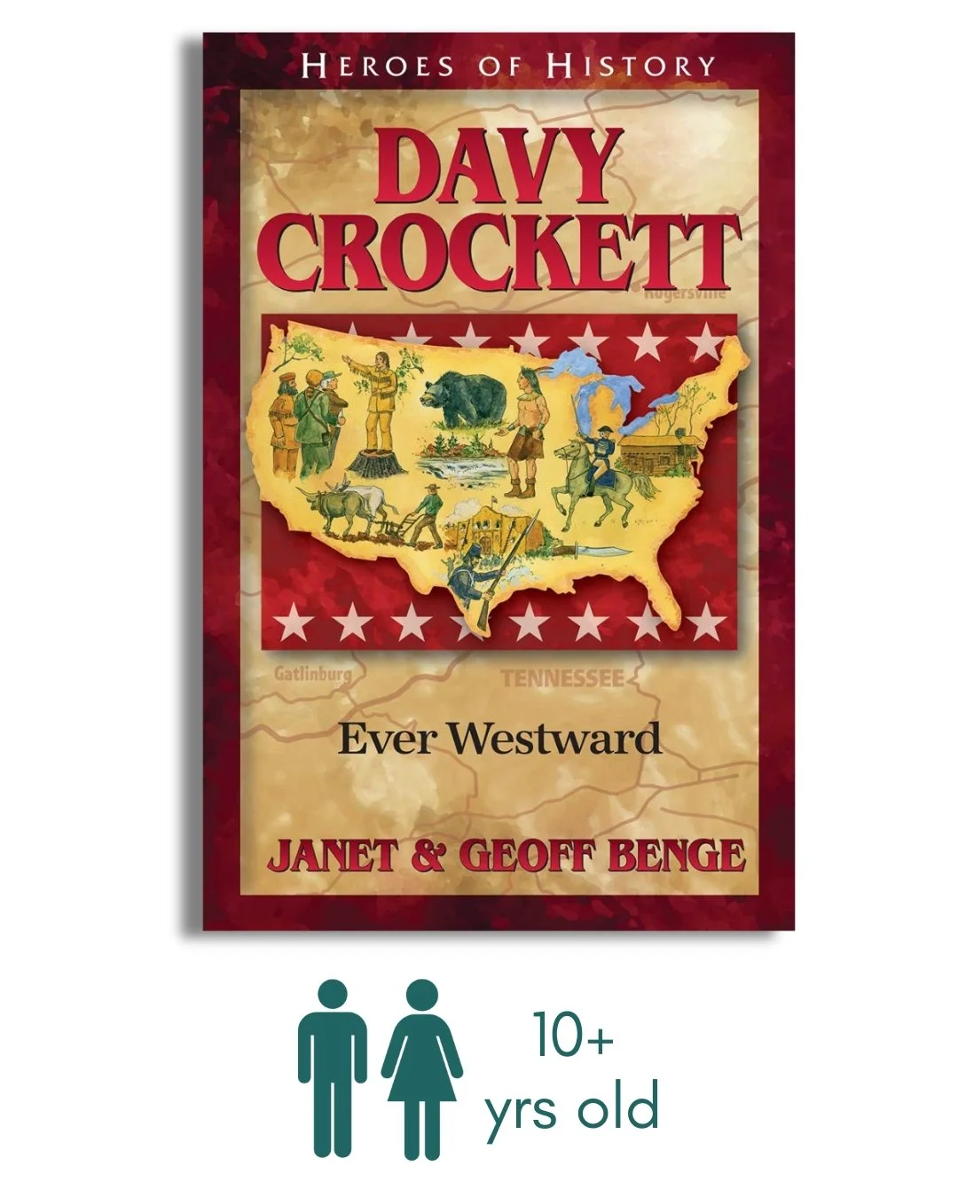 Davy Crockett: Ever Westward (Heroes of History)