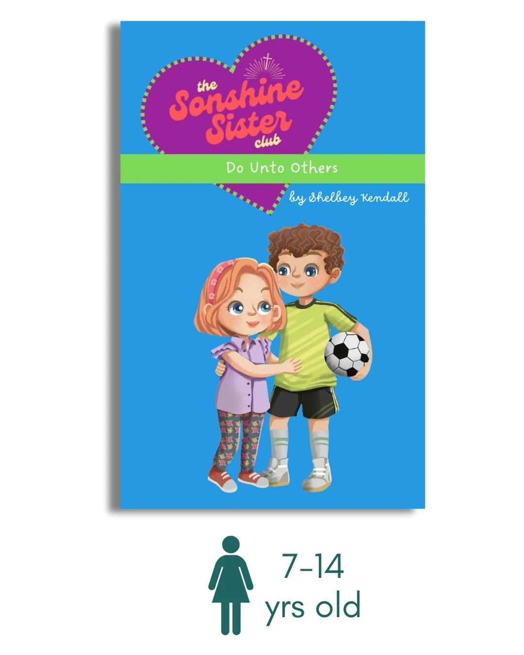 Do Unto Others (The Sonshine Sister Club: Book 2)