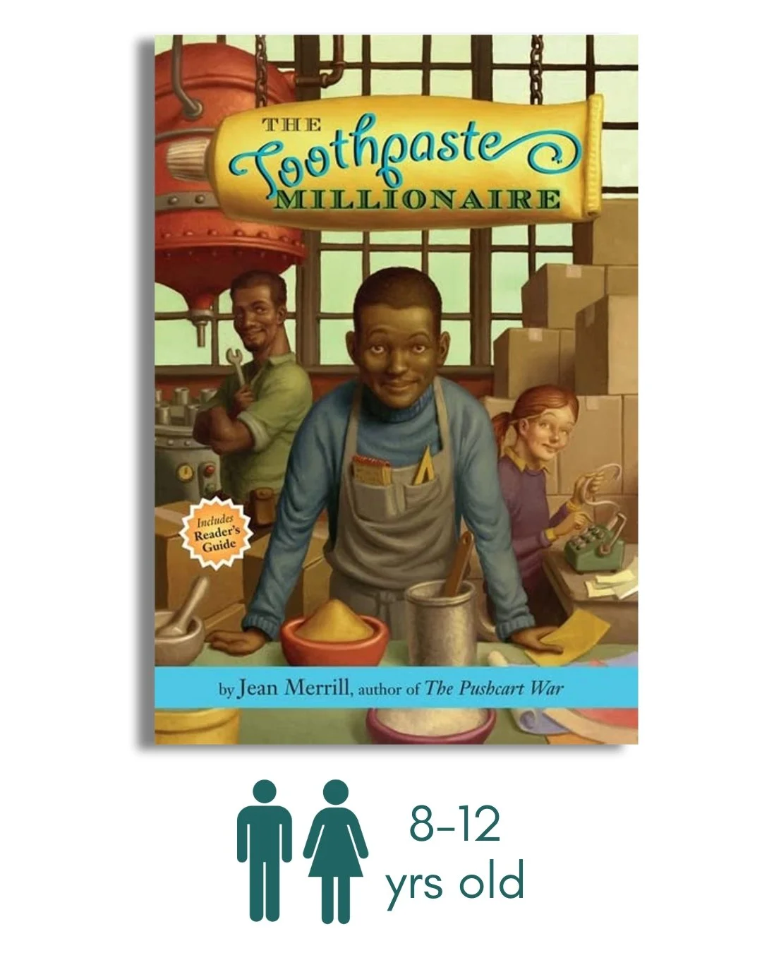 The Toothpaste Millionaire: An Award-Winning Chapter Book About Two Friends, Math, and Entrepreneurship for Kids