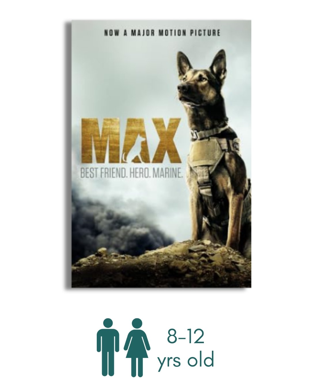 Max: Best Friend. Hero. Marine.