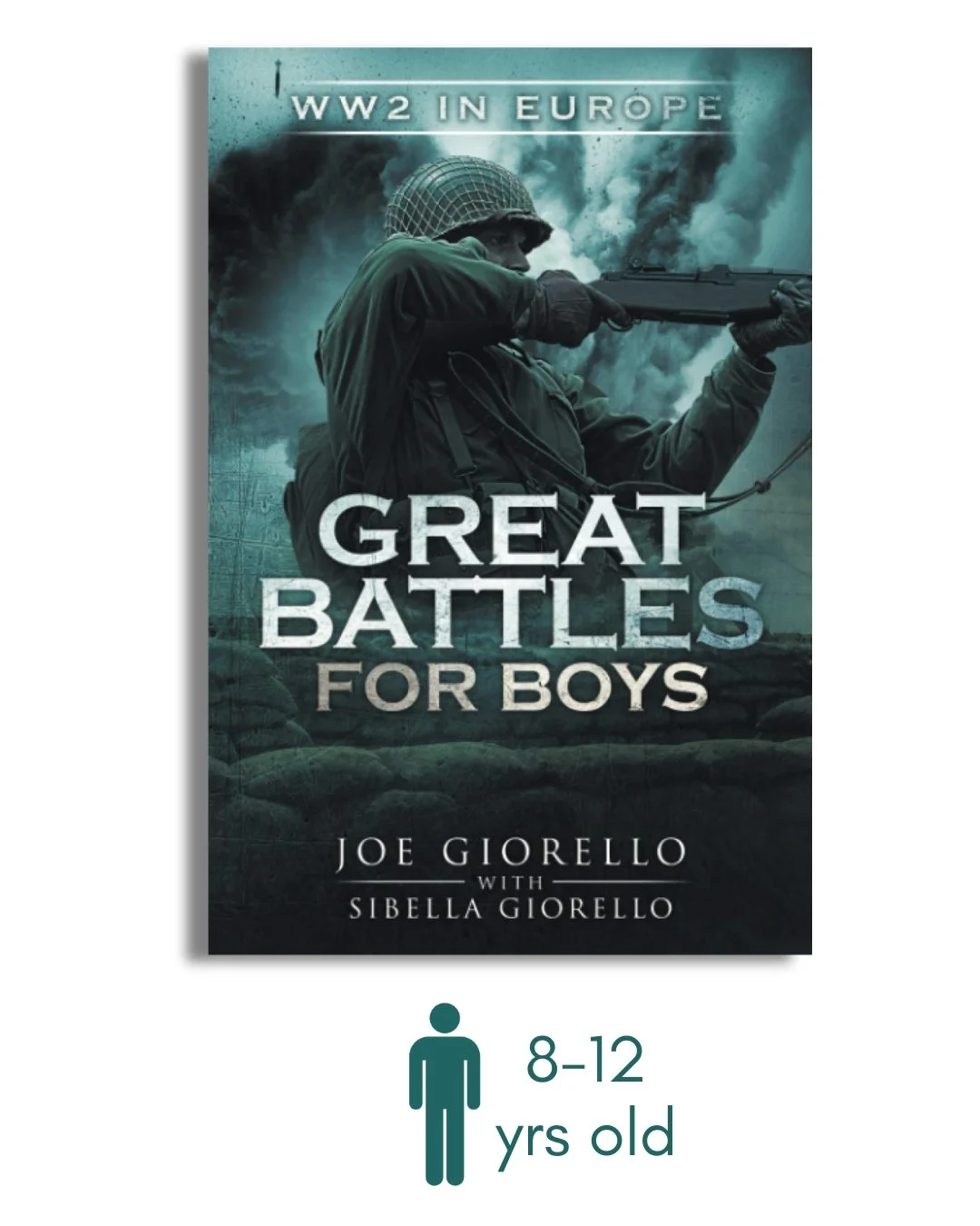 Great Battles for Boys: WW2 Europe