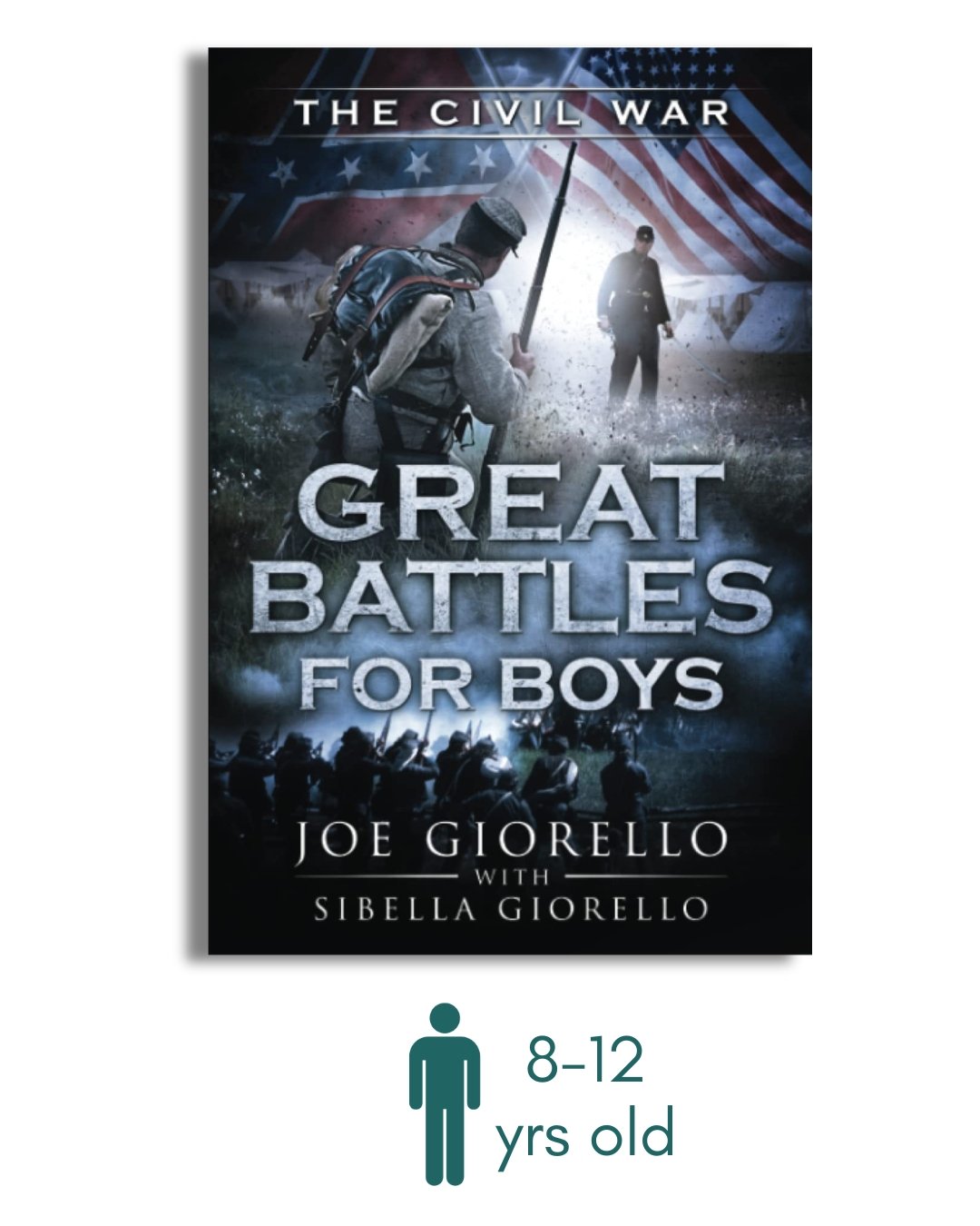 Great Battles for Boys: Civil War