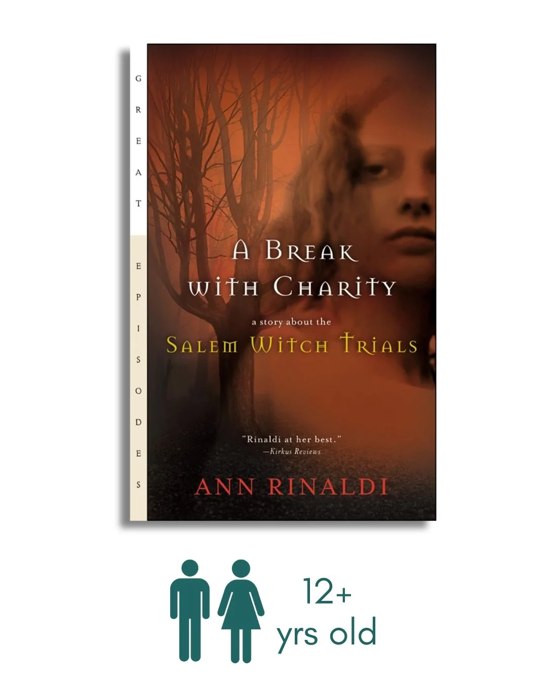 A Break with Charity: A Story about the Salem Witch Trials